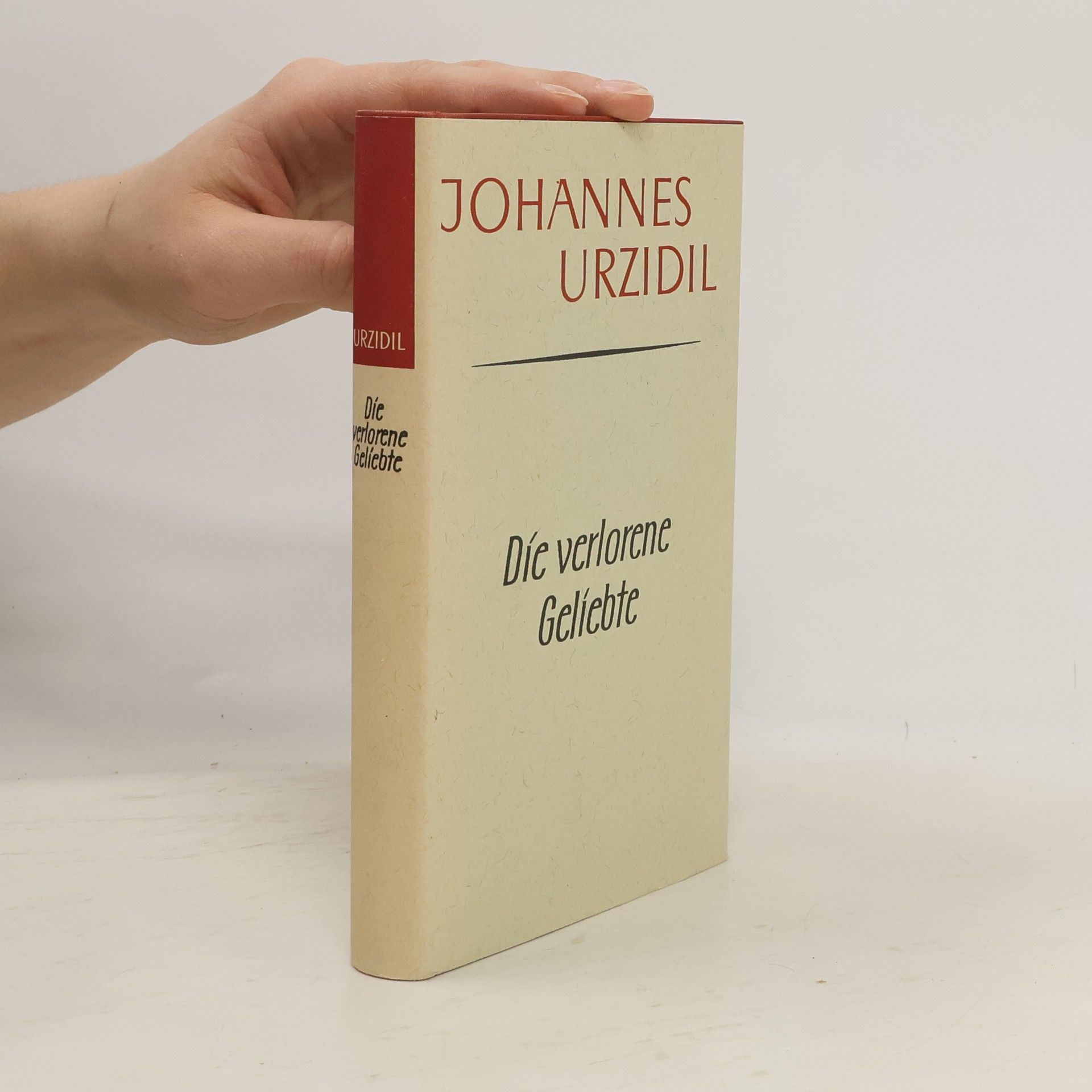 Johannes Urzidil Die Verlorene Geliebte