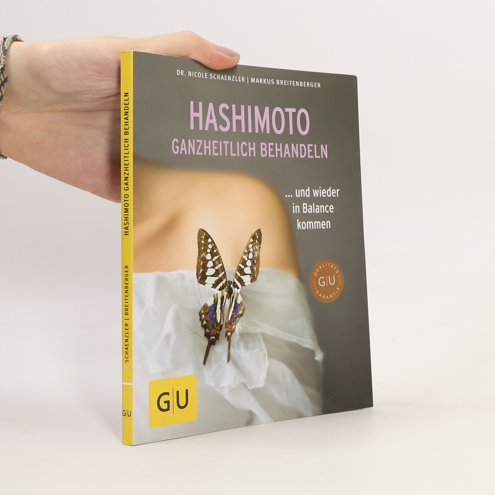 Nicole Schaenzler Hashimoto ganzheitlich behandeln ... und wieder in Balance kommen