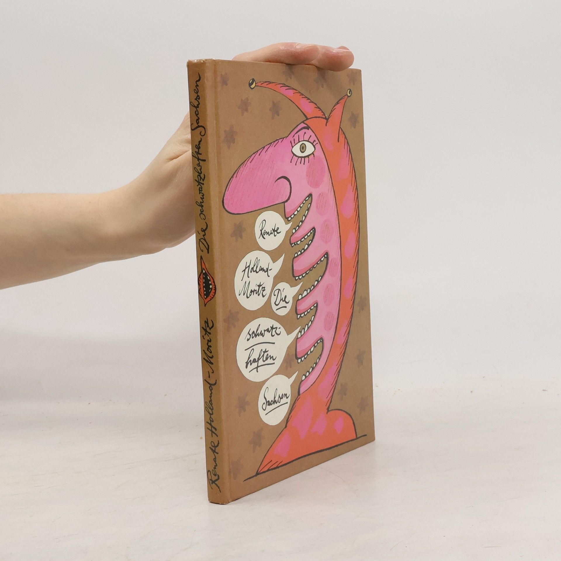 Renate Holland-Moritz Die schwatzhaften Sachsen