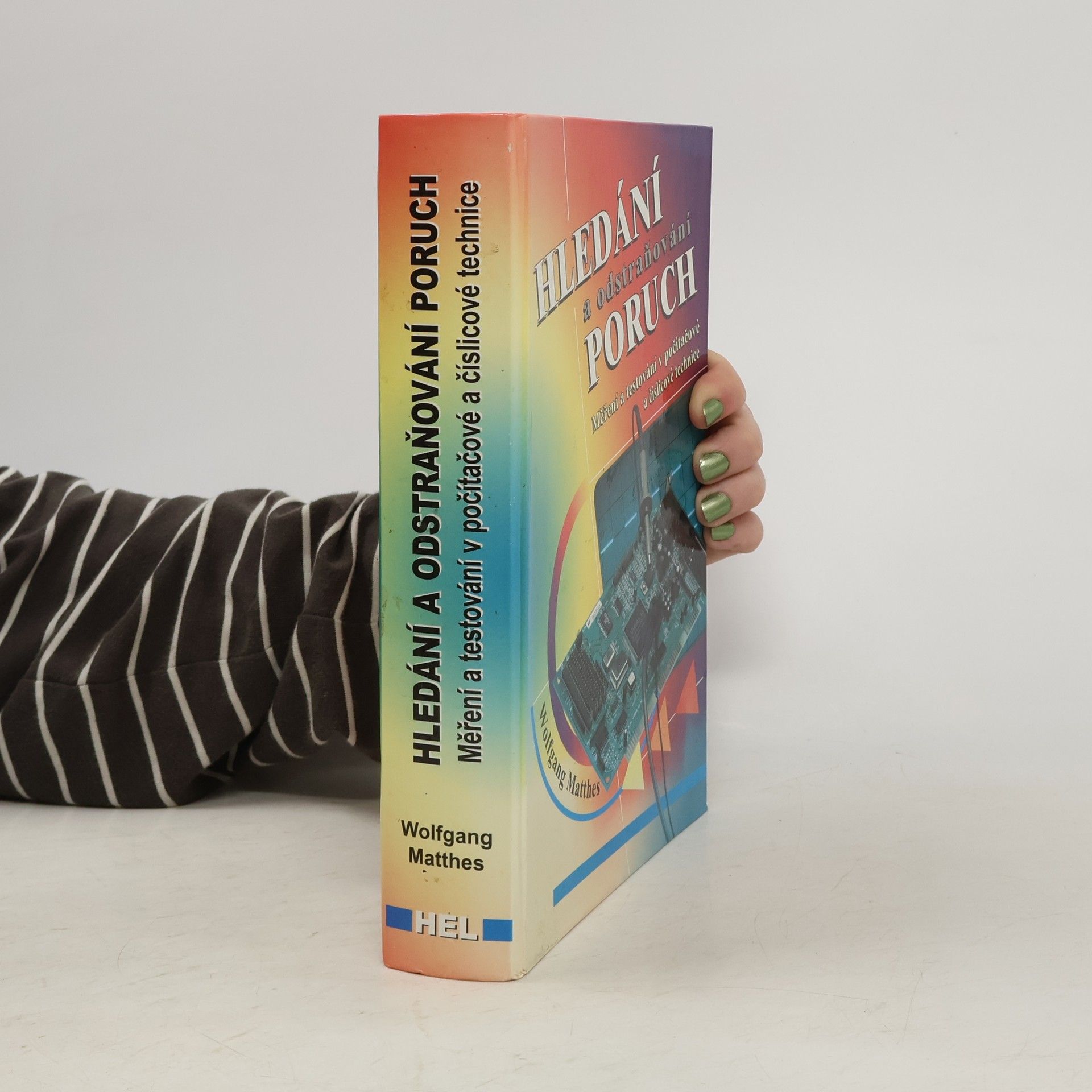 Hledání a odstraňování poruch (Měření a testování v počítačové a číslicové technice)