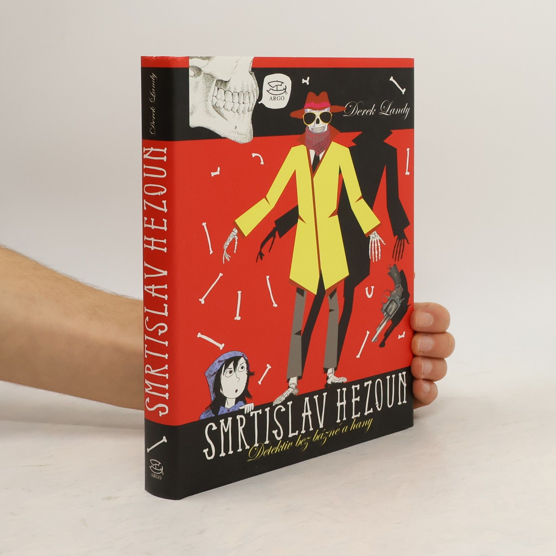 Derek Landy Smrtislav Hezoun: Detektiv bez bázně a hany