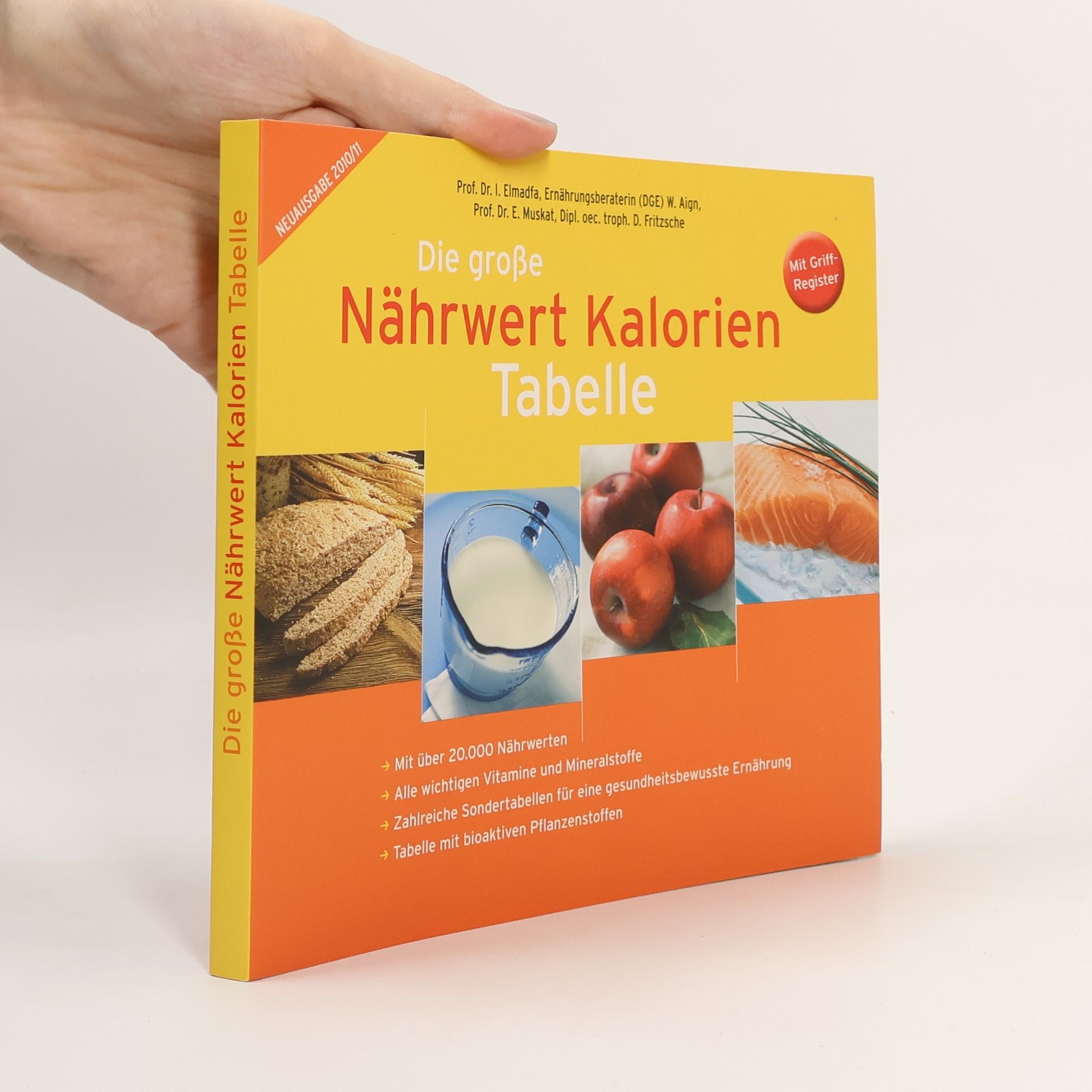 Various authors Die große Nährwert Kalorien Tabelle