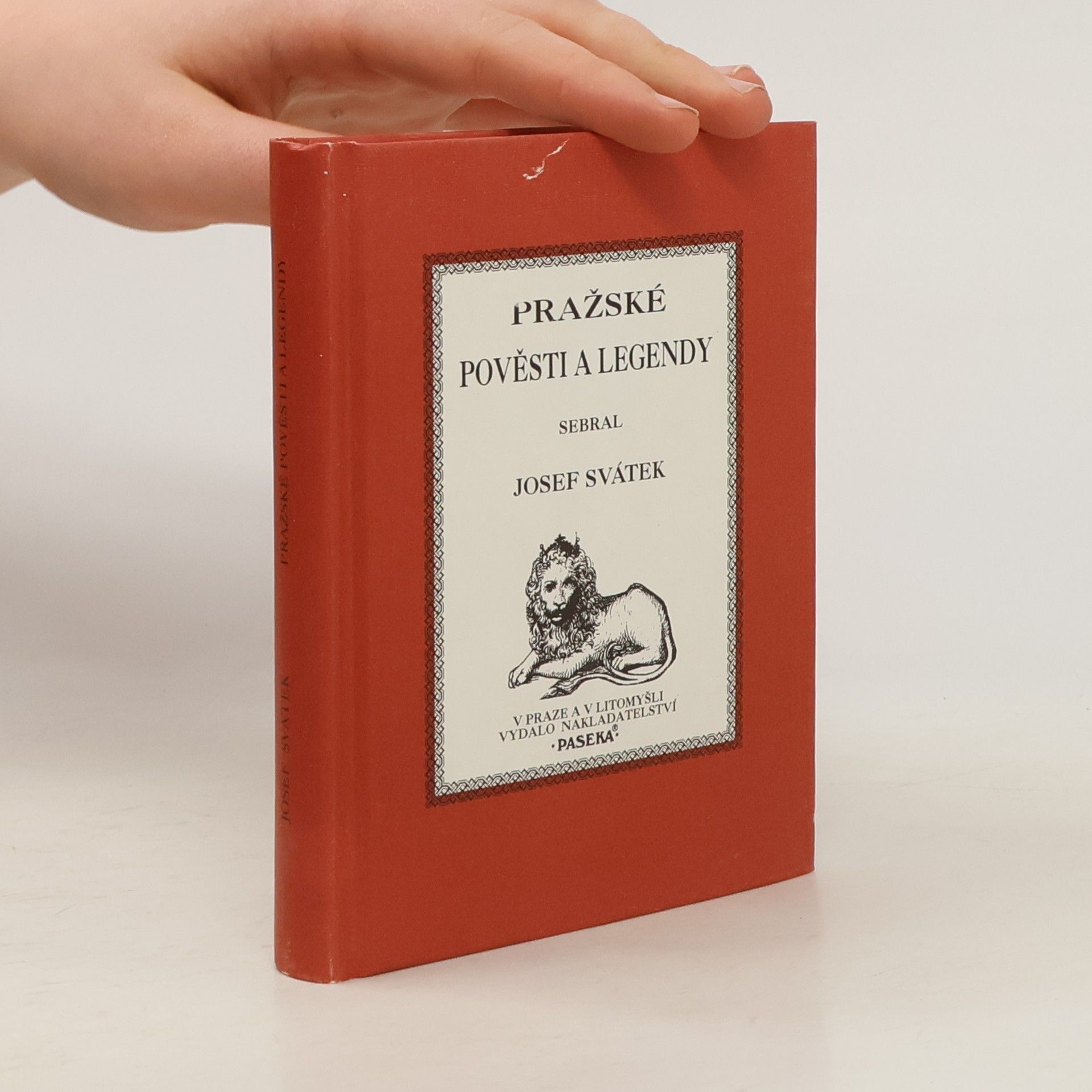 Josef Svátek Pražské pověsti a legendy