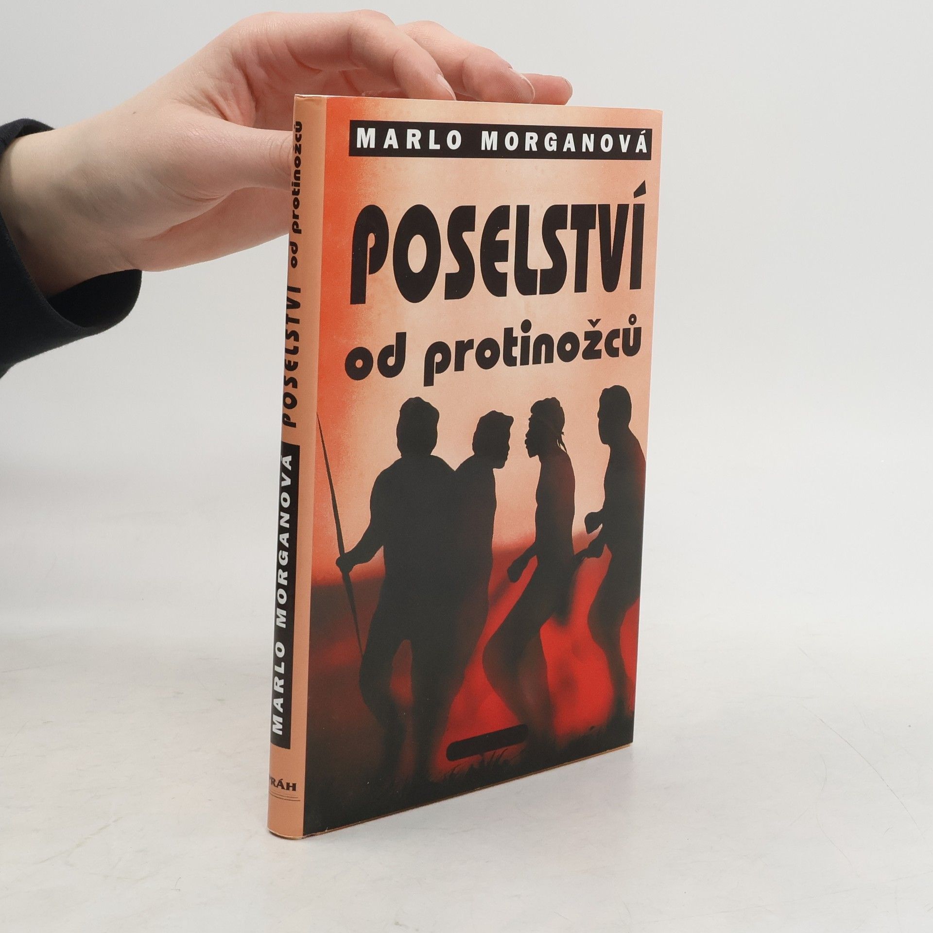 Marlo Morgan Poselství od protinožců