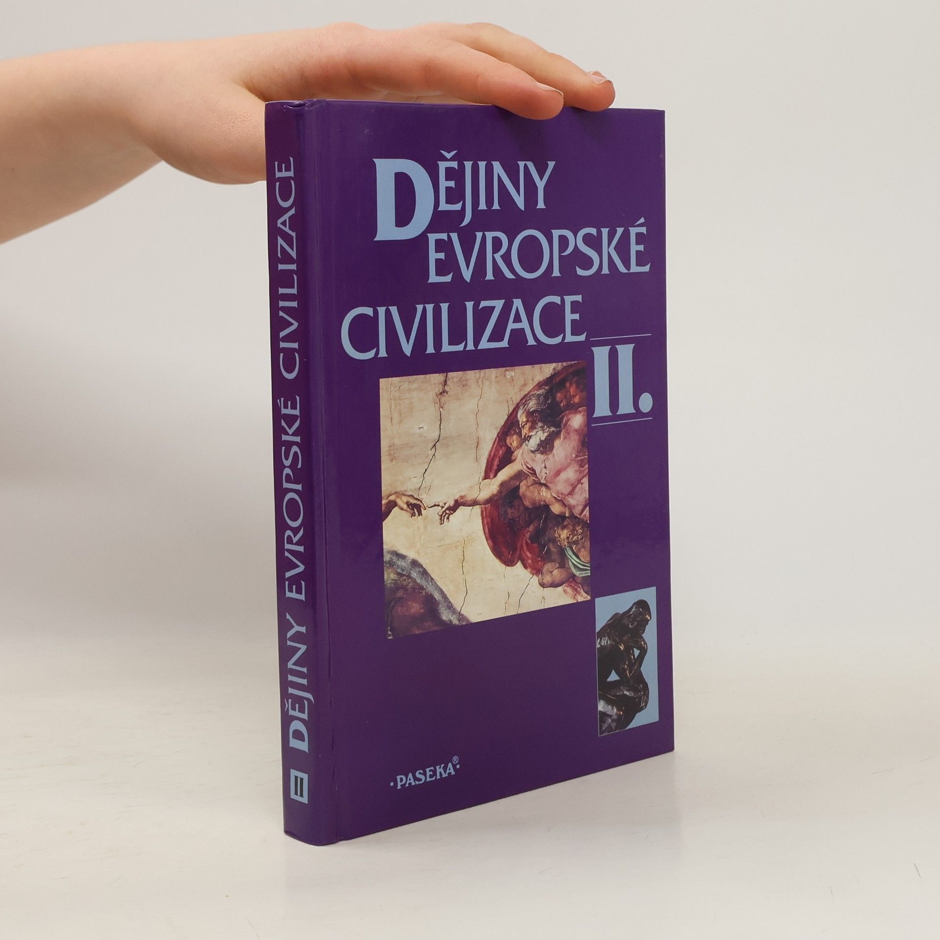 Kolektív autorov Dějiny evropské civilizace II.