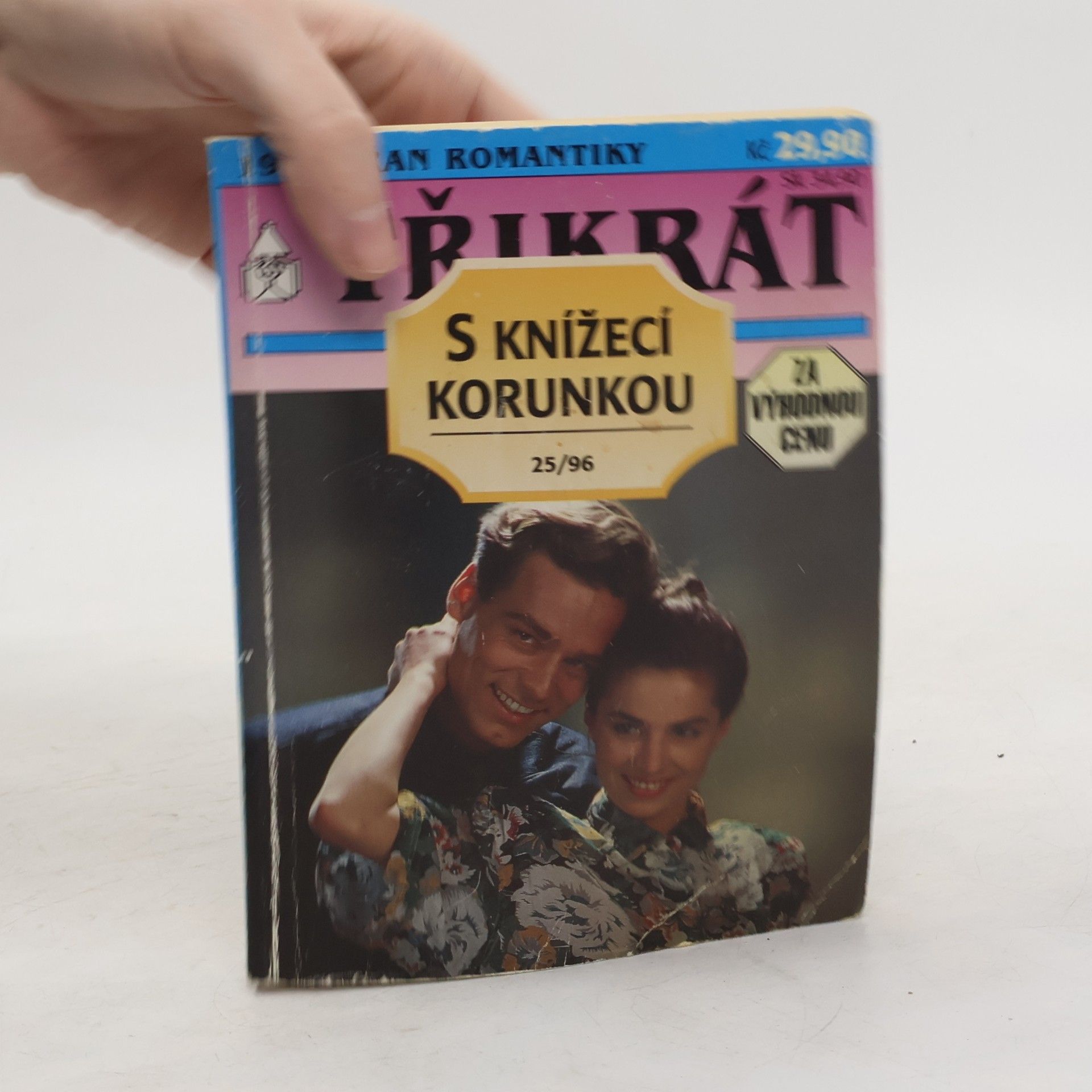 Kolektiv autorů Třikrát s knížecí korunkou 25/96