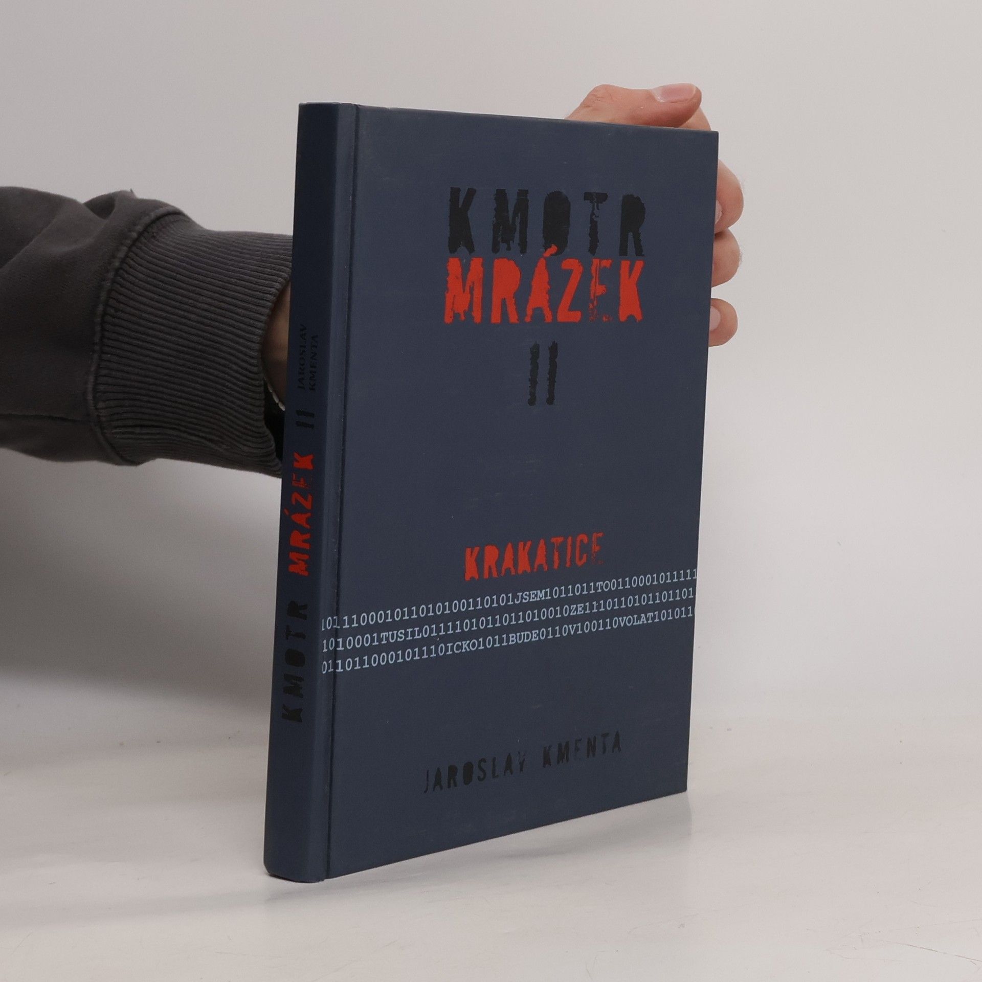 Jaroslav Kmenta Kmotr Mrázek II: Krakatice
