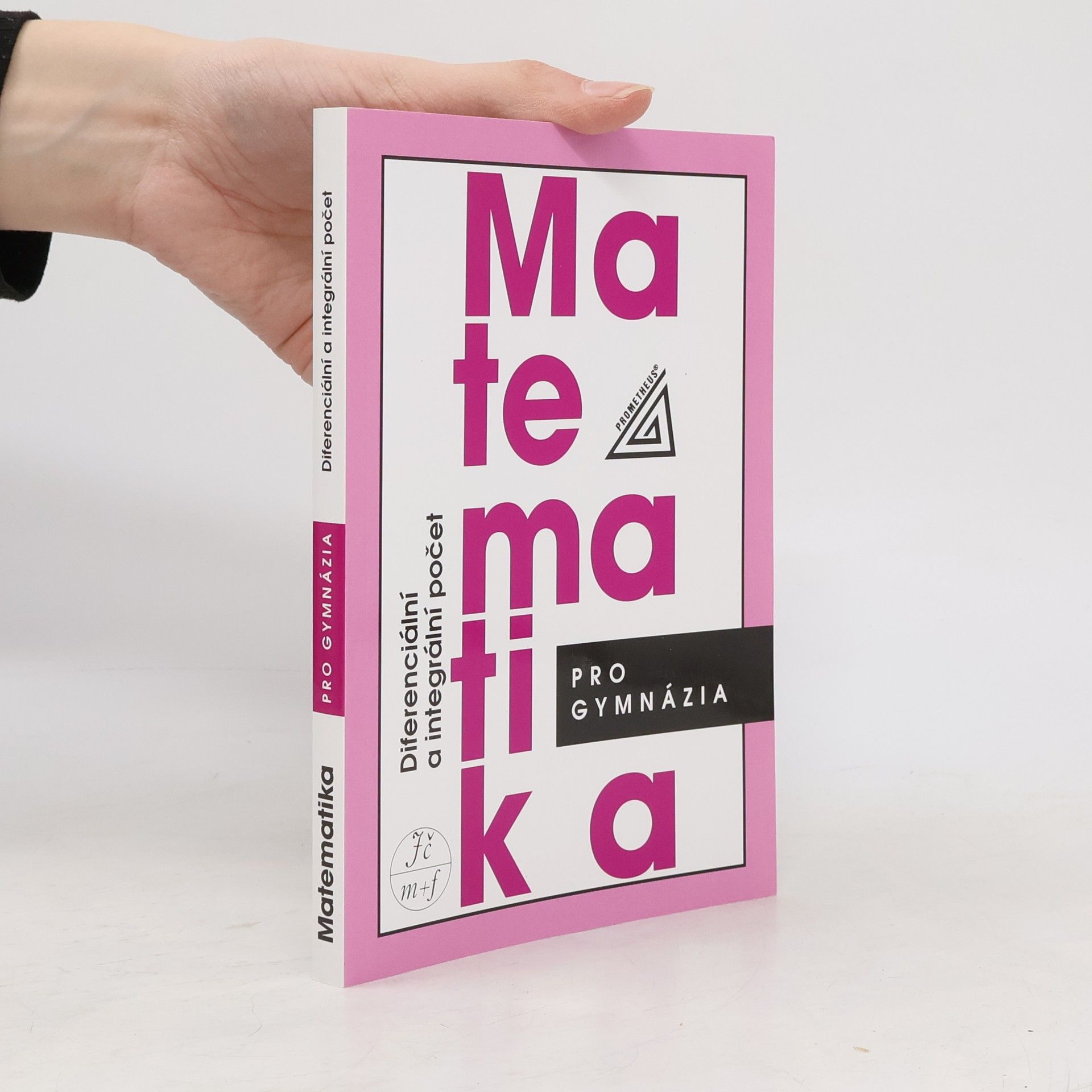 Josef Kubát Matematika pro gymnázia