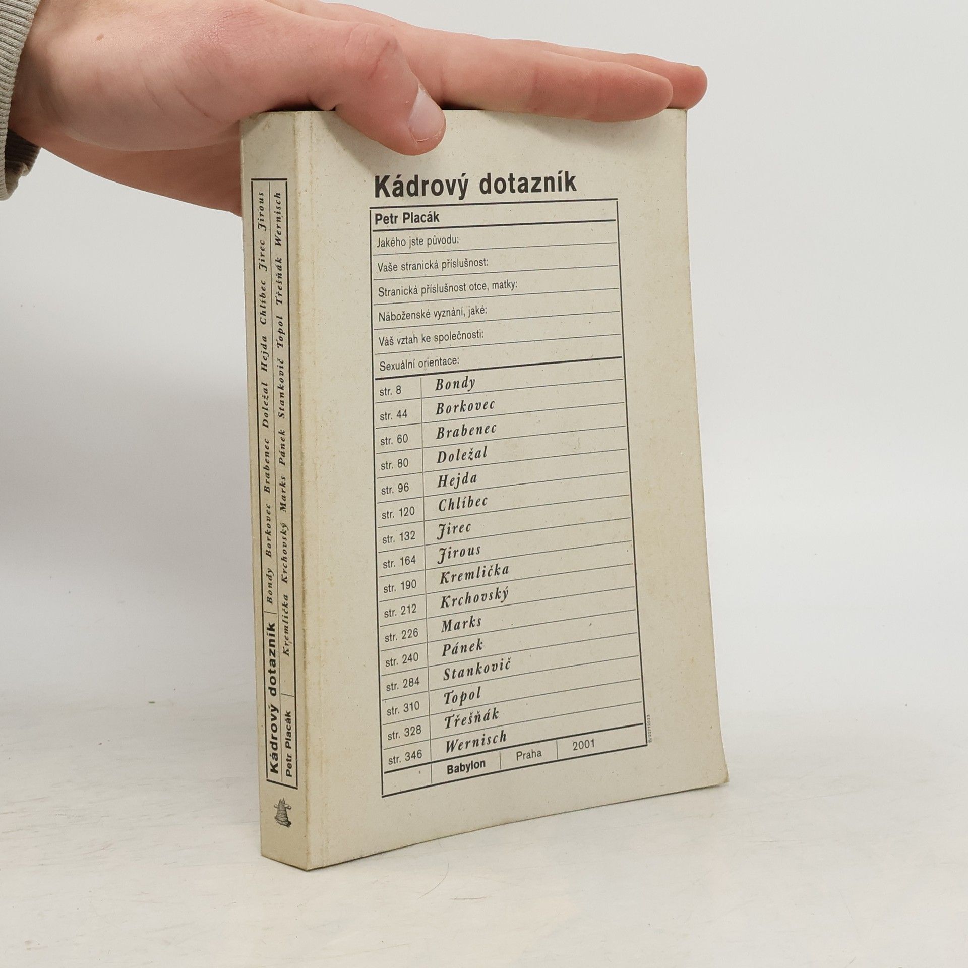 Petr Placák Kádrový dotazník