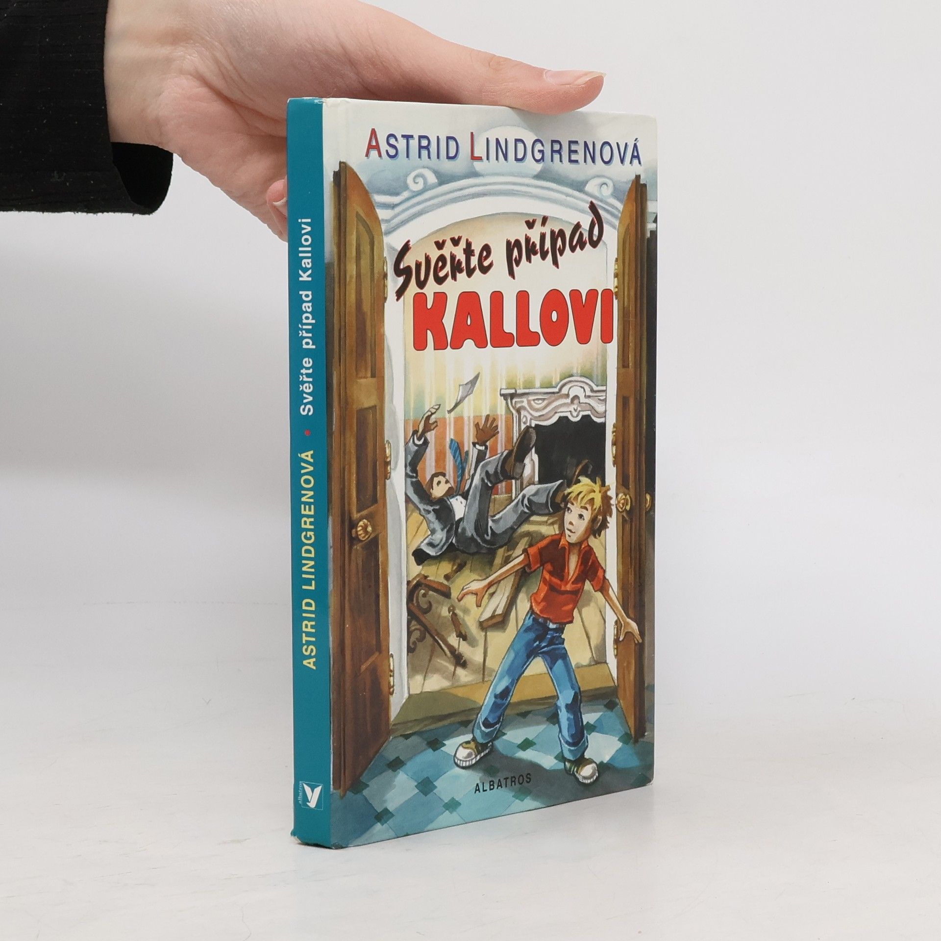 Astrid Lindgren Svěřte případ Kallovi