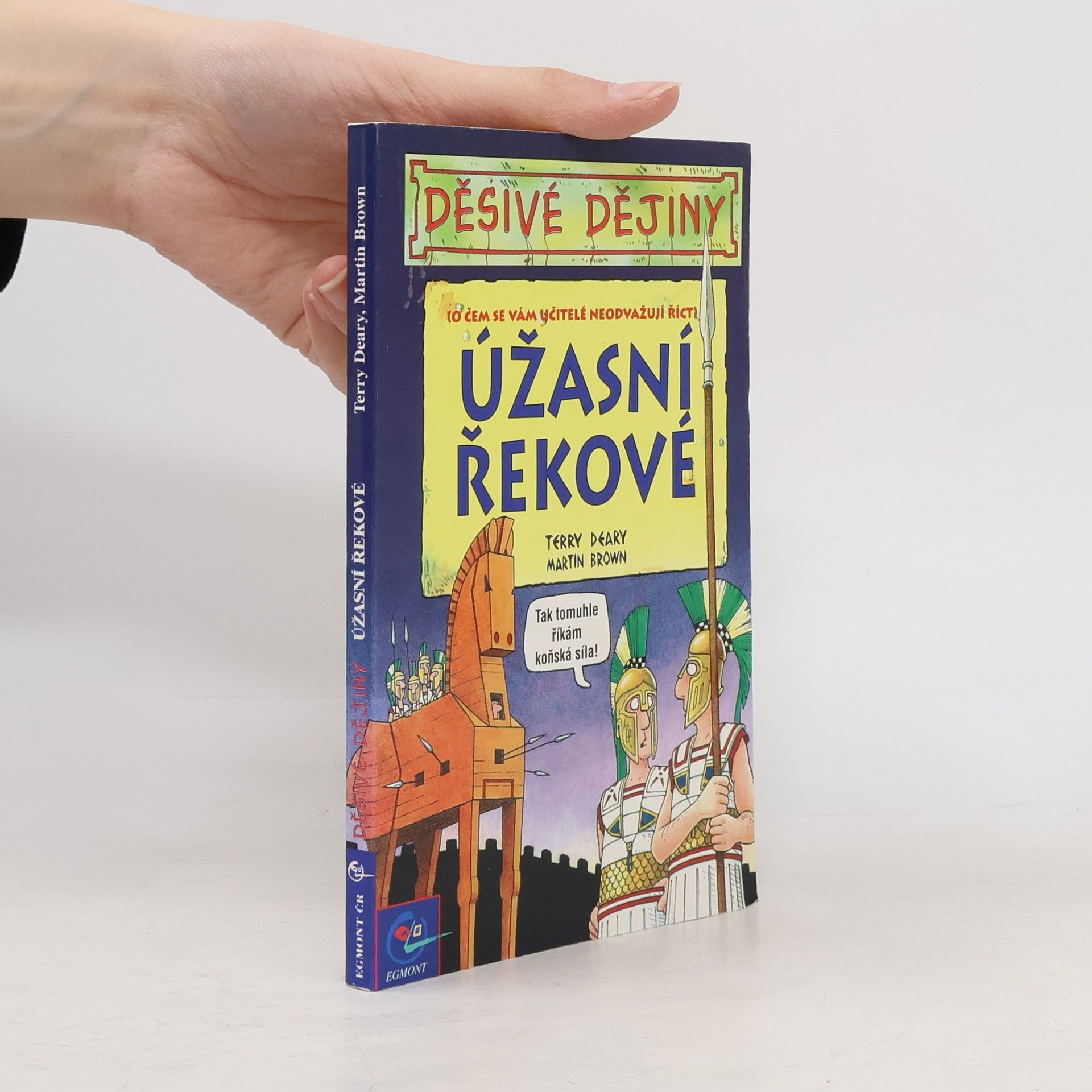 Terry Deary Úžasní Řekové