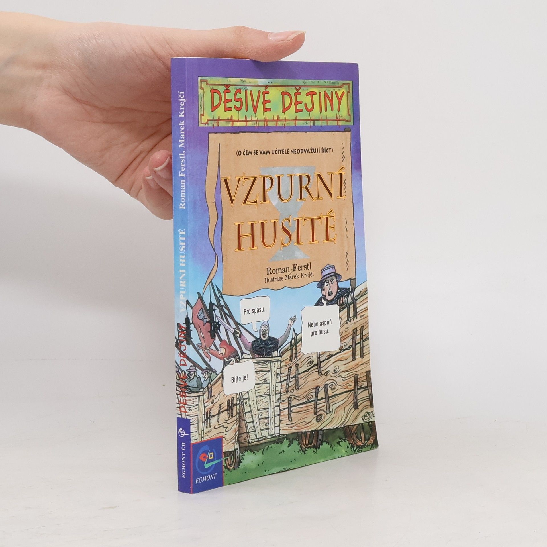 Roman Ferstl Vzpurní husité