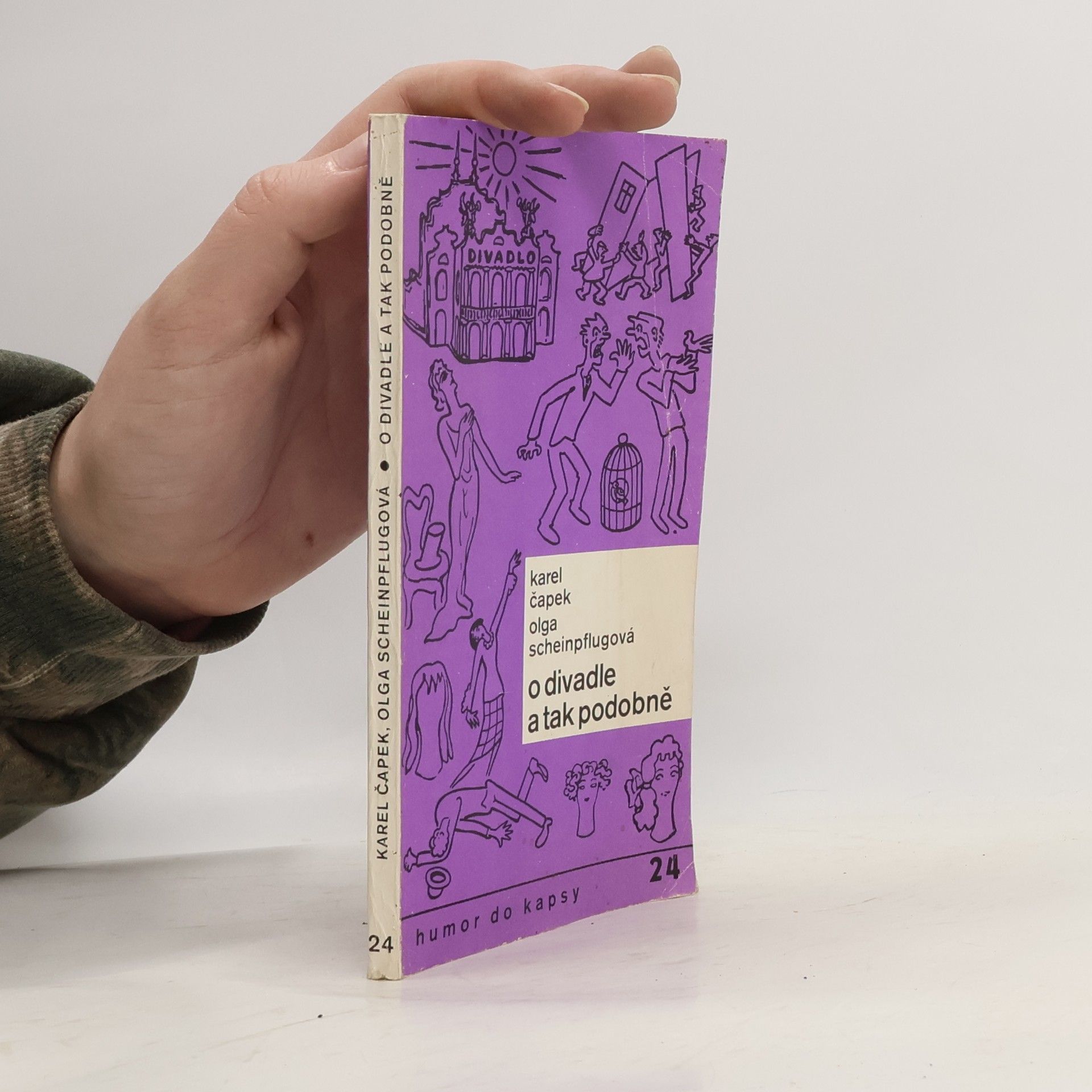 Karel Čapek O divadle a tak podobně