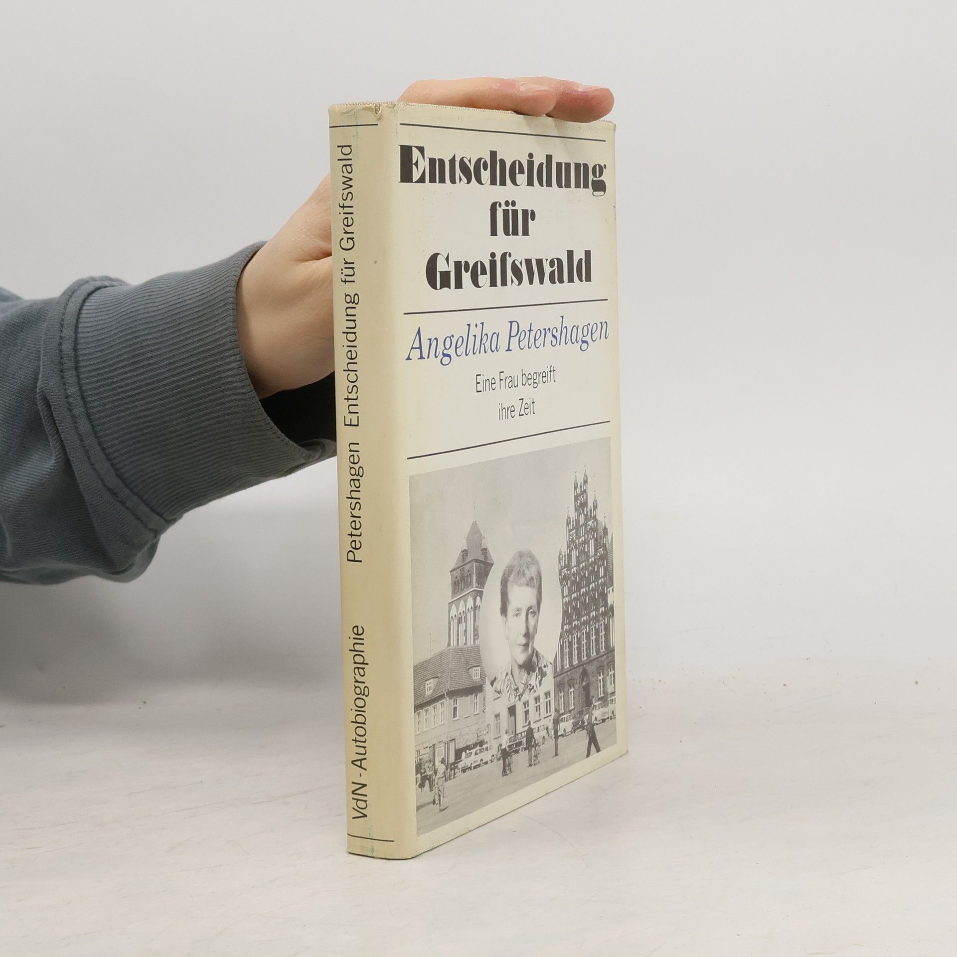 Angelika Petershagen Entscheidung für Greifswald