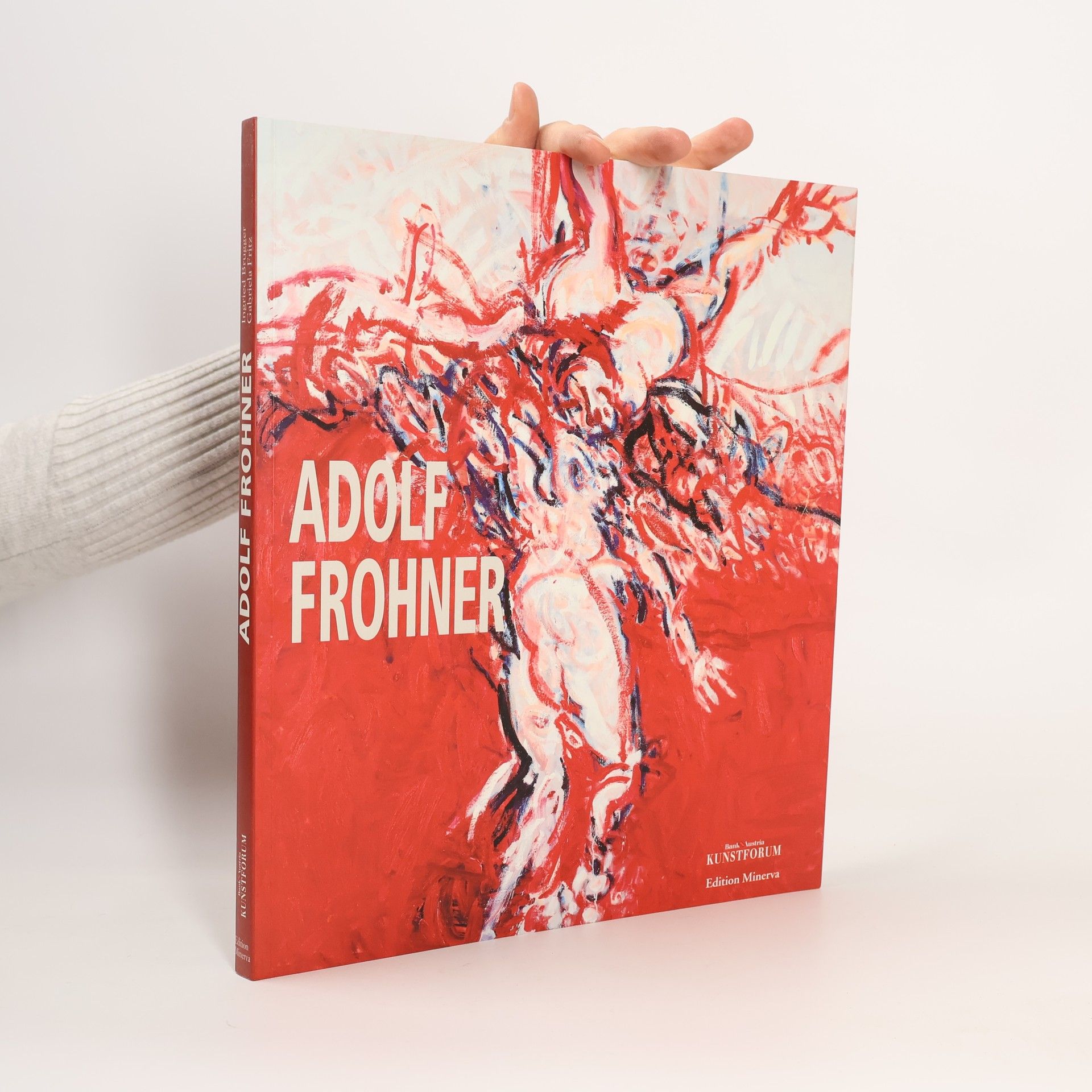 Adolf Frohner ; [erscheint anläßlich der Ausstellung Adolf Frohner Verteidigung der Mitte - Retrospektive im Kunstforum Wien, 17. Jänner bis 4. März 2001 ; im von der Heydt-Museum, Wuppertal, 25. März bis 13. Mai 2001 ; im Schloß Gottorf, Schleswig, 16. September bis 11. November 2001]