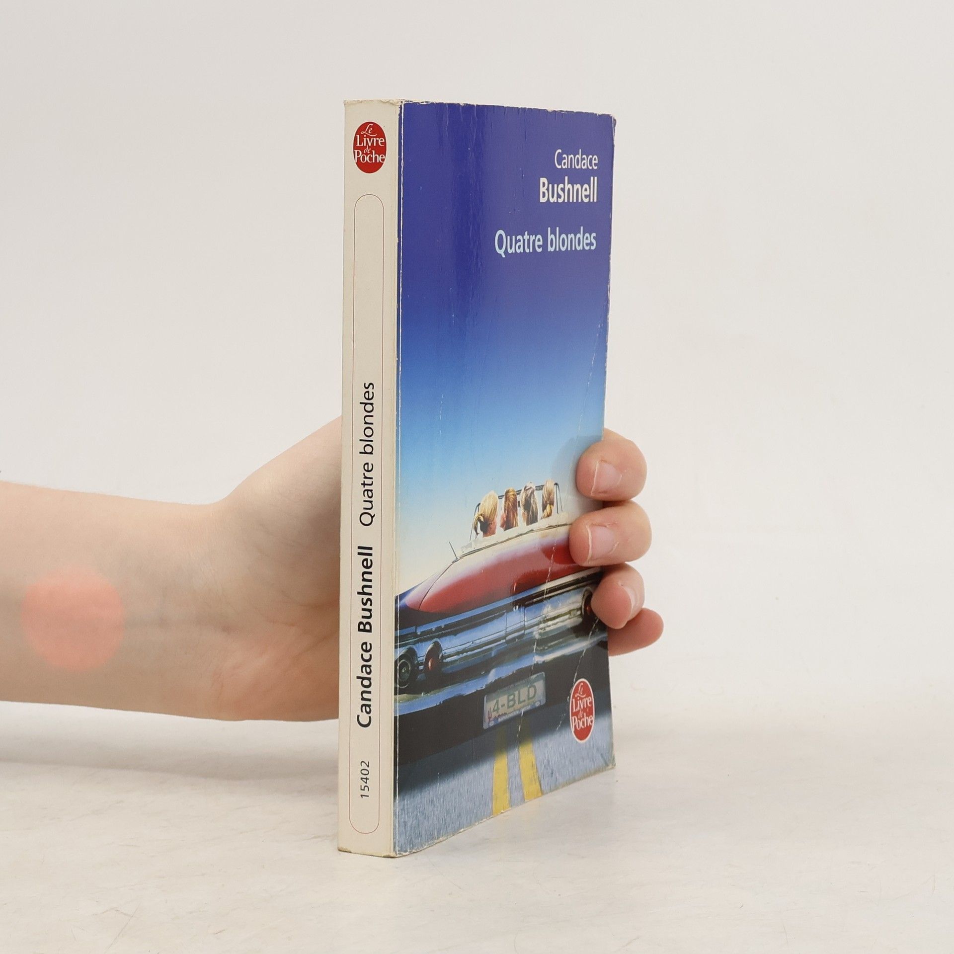 Candace Bushnell Quatre Blondes