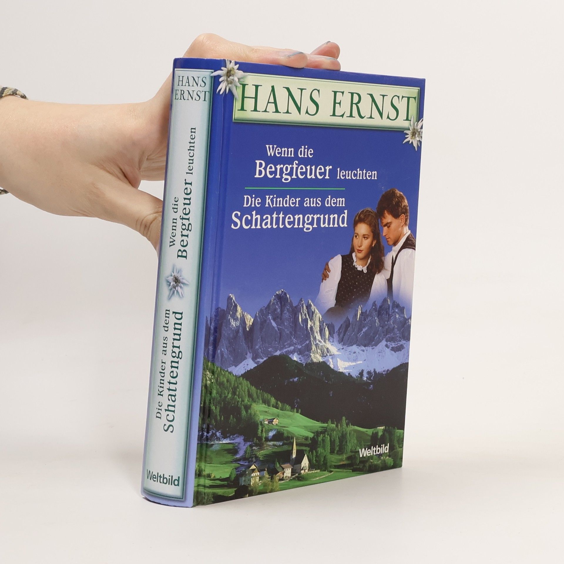 Hans-Ernst Schwiete Wenn die Bergfeuer leuchten. Die Kinder aus dem Schattengrund