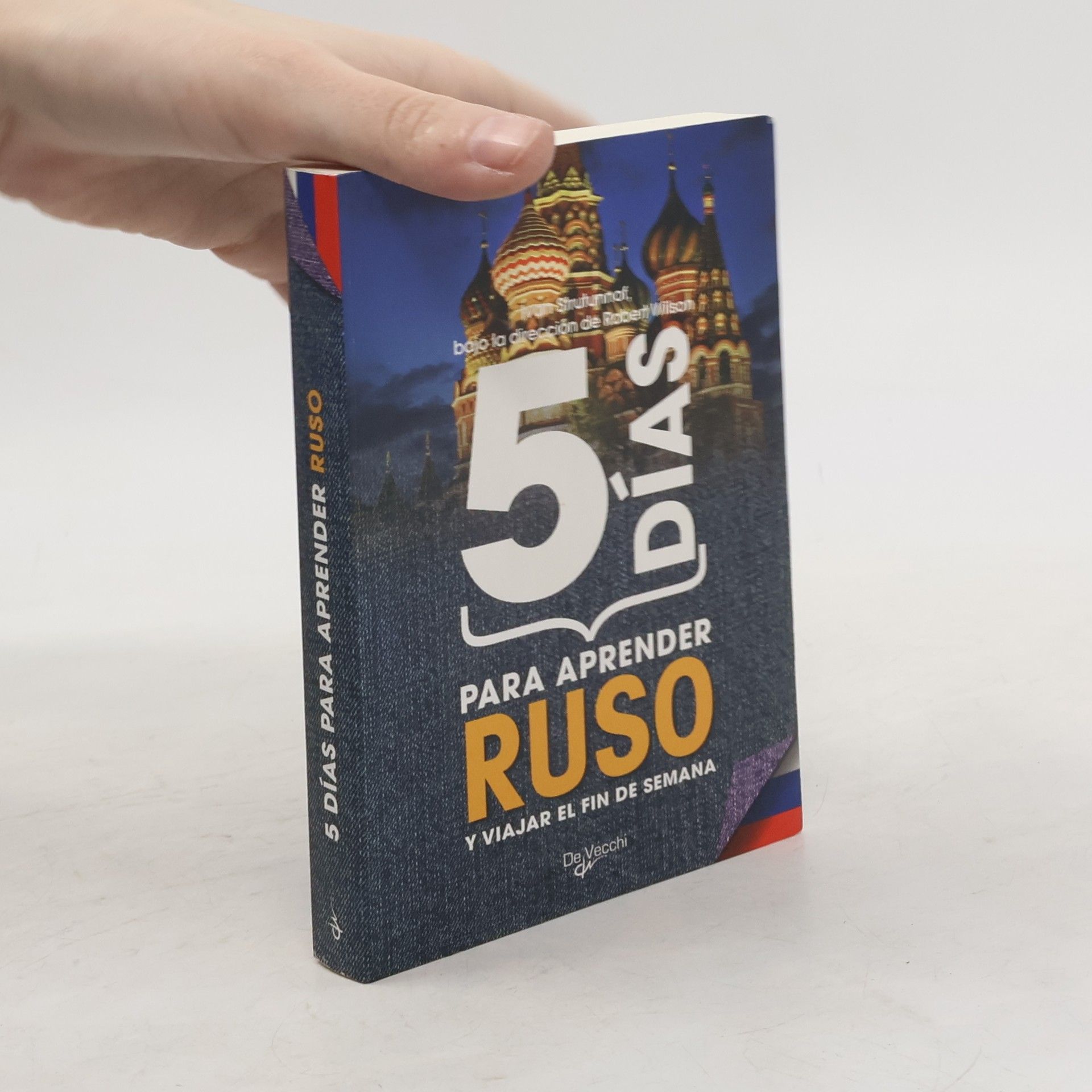 Ivan Strutunof 5 días para aprender ruso