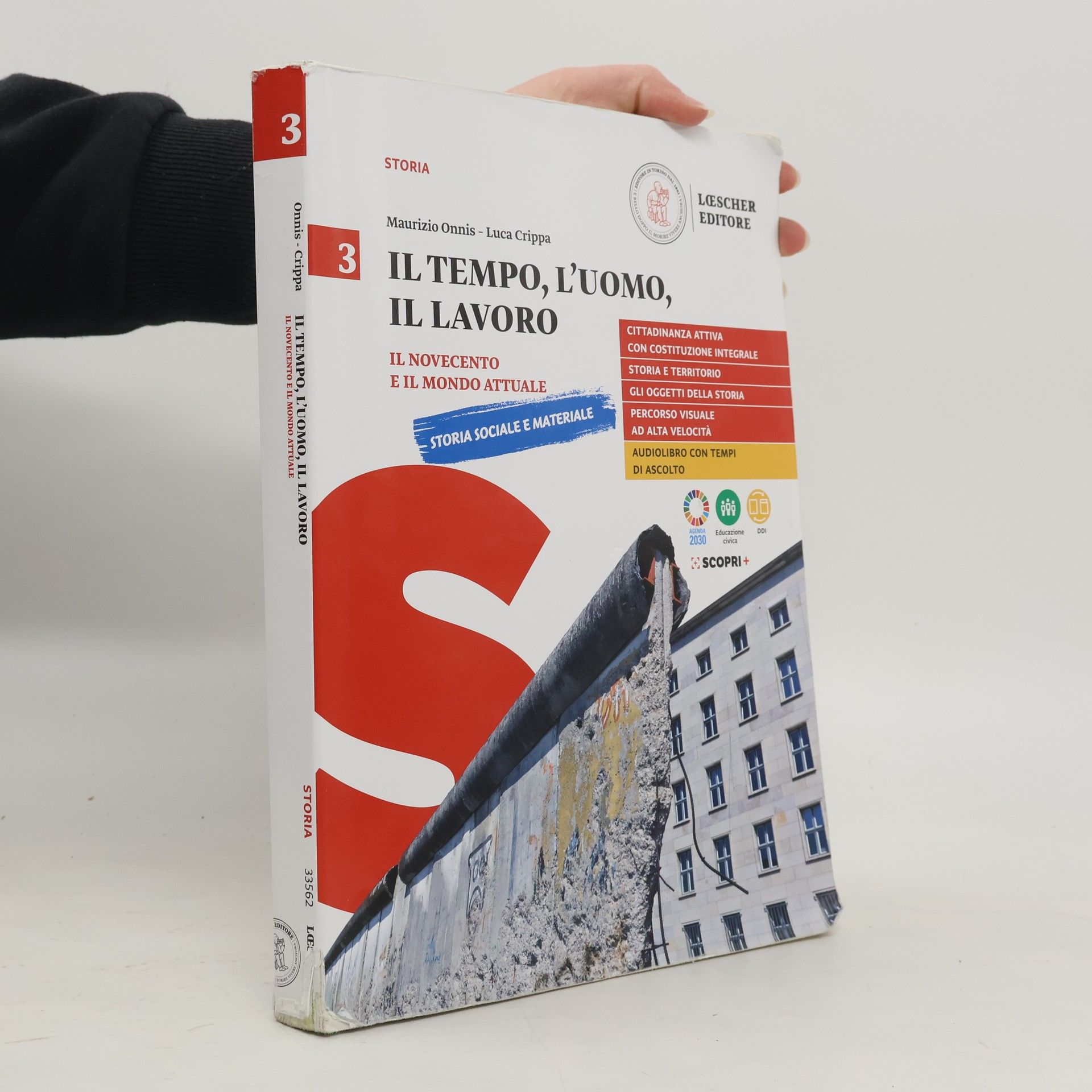 Il tempo, l'uomo, il lavoro. Per il triennio delle Scuole superiori. Con e-book. Con espansione online. Il Novecento e il mondo attuale (Vol. 3)