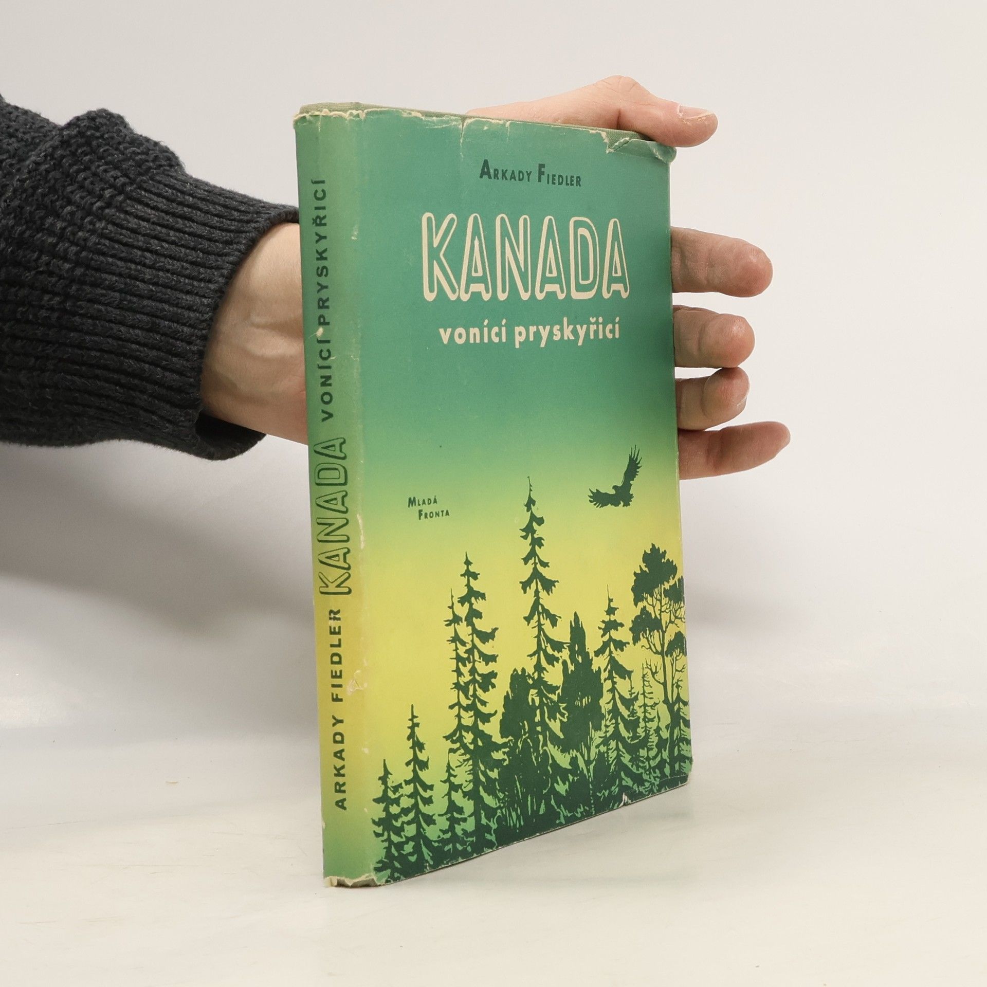 Arkady Fiedler Kanada vonící pryskyřicí