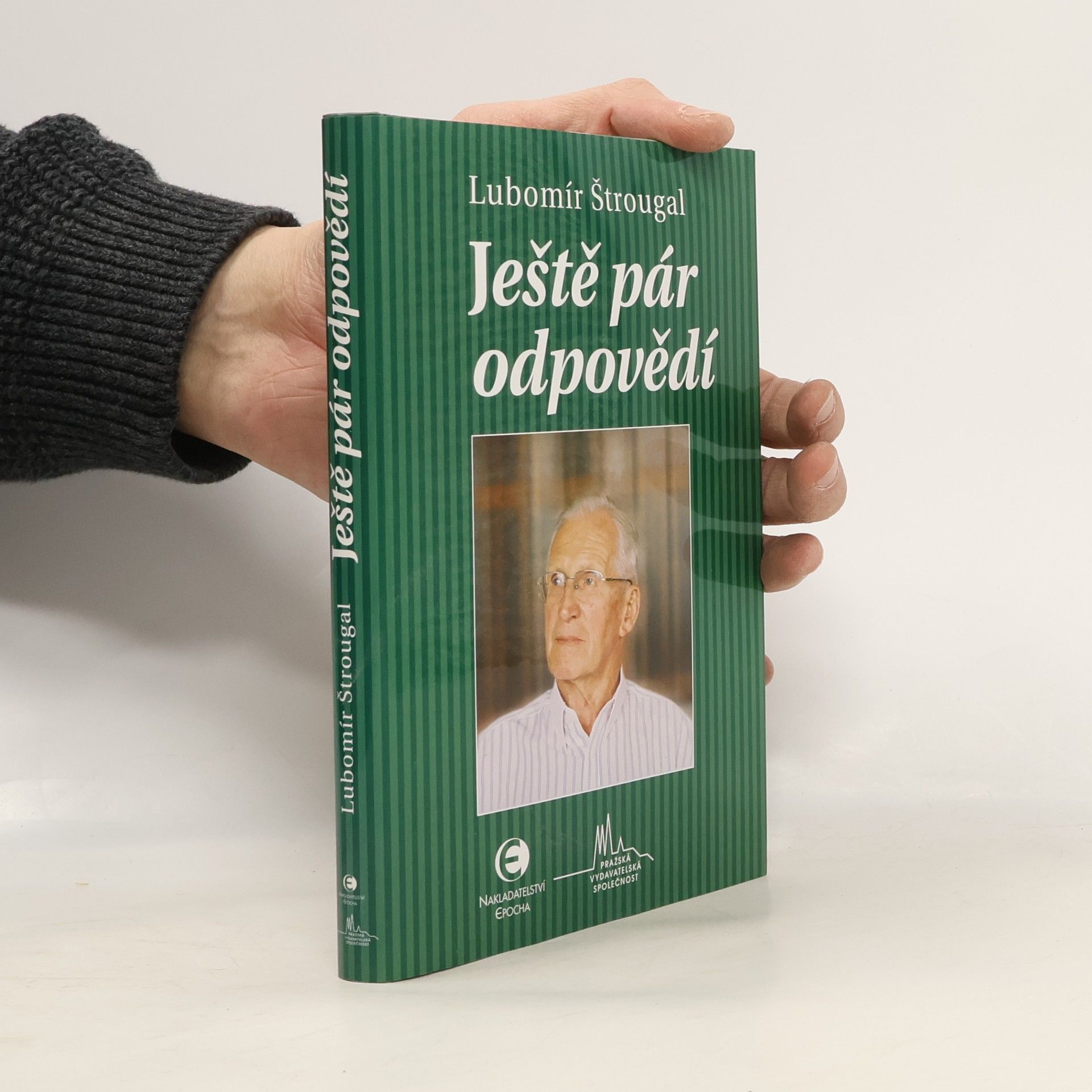 Lubomír Štrougal Ještě pár odpovědí