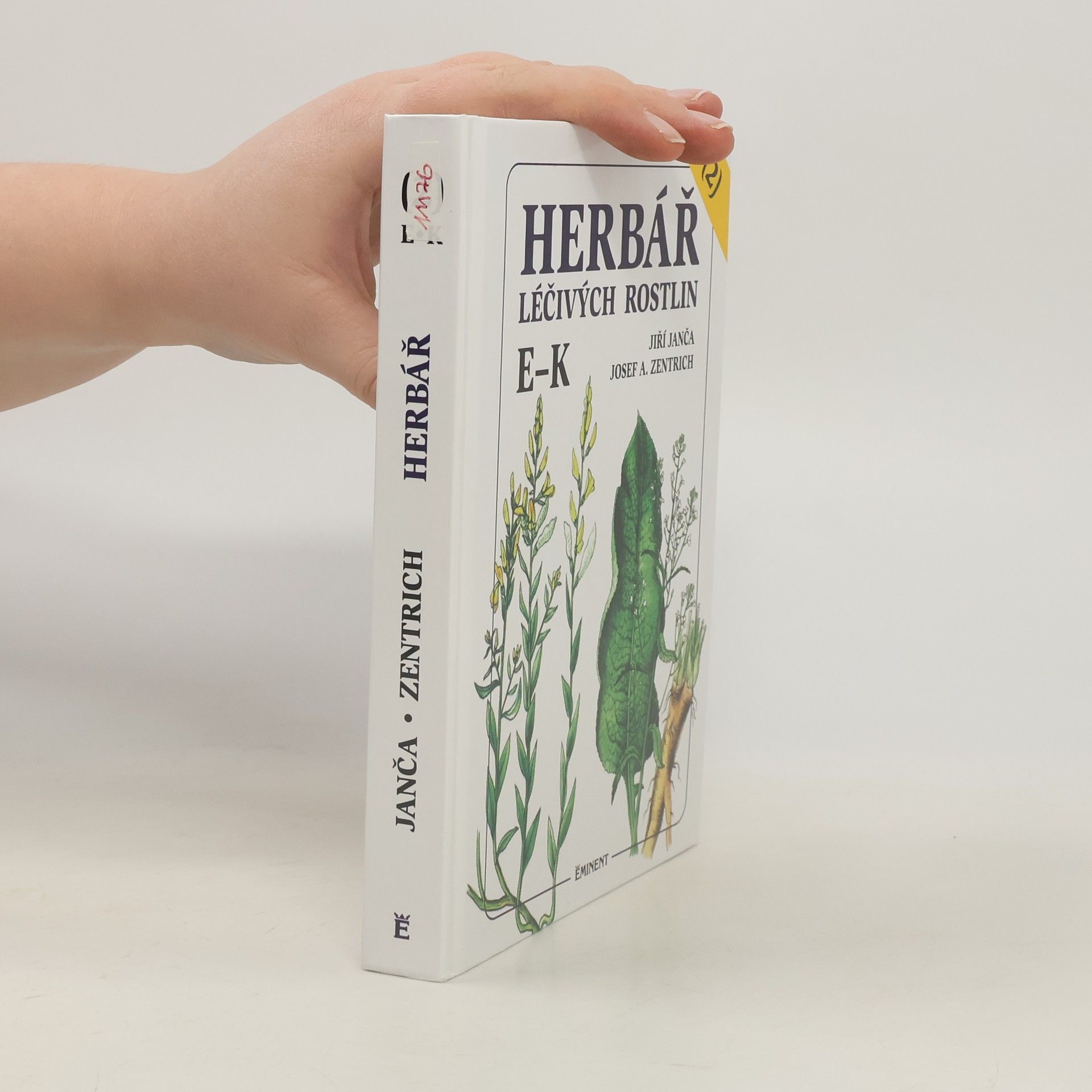 Jiří Janča Herbář léčivých rostlin. 2. díl, E-K