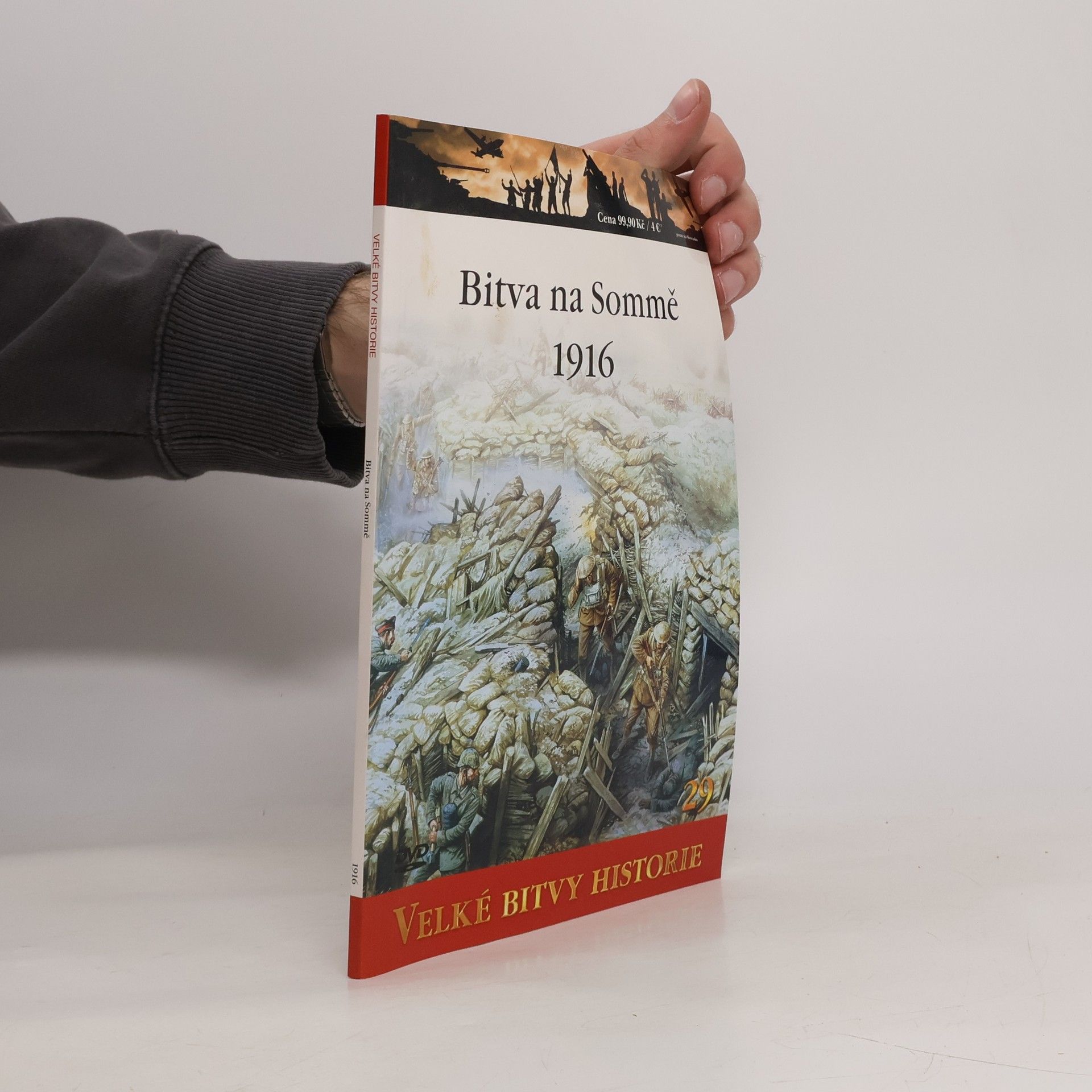 Auteurscollectief Velké bitvy historie. Bitva na Sommě 1916.