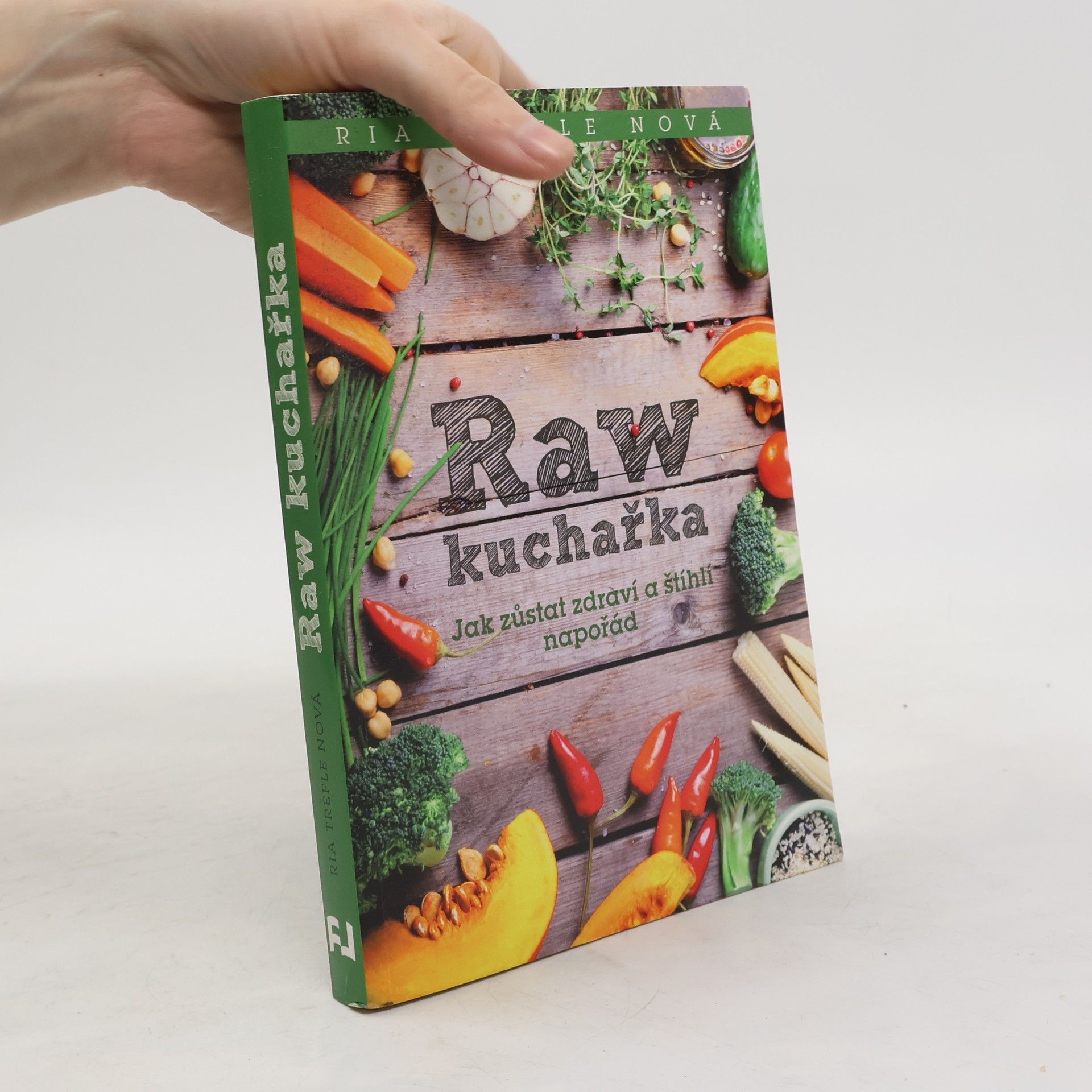 Ria Trèfle Nová Raw kuchařka