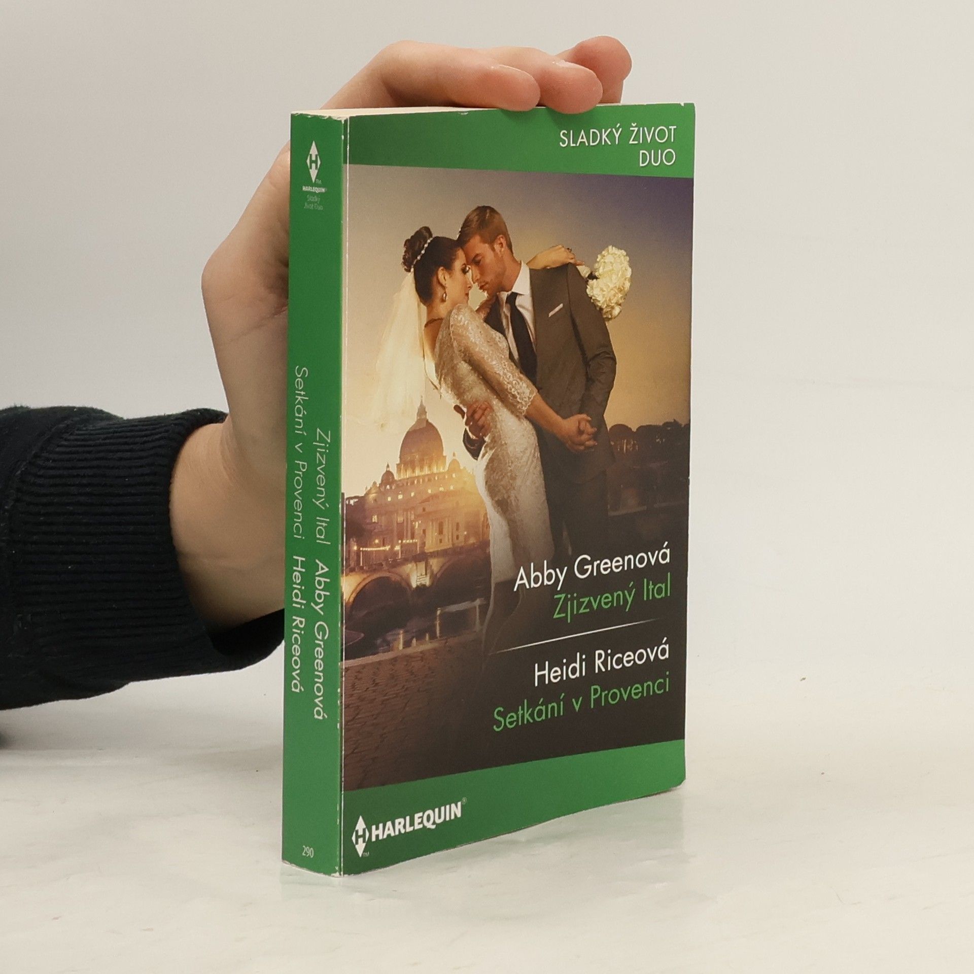 Heidi Rice Zjizvený Ital / Setkání v Provenci