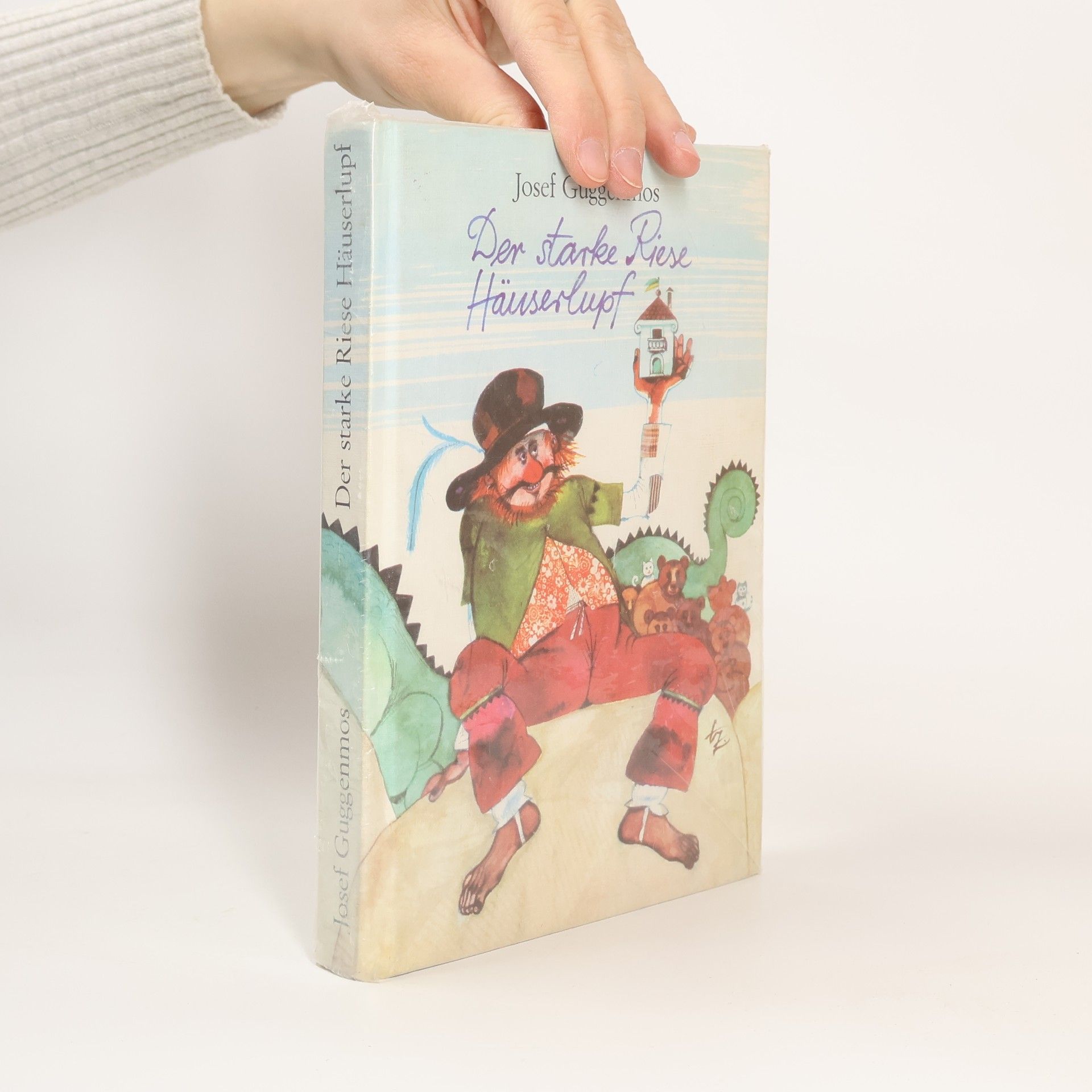 Josef Guggenmos Der starke Riese Häuserlupf