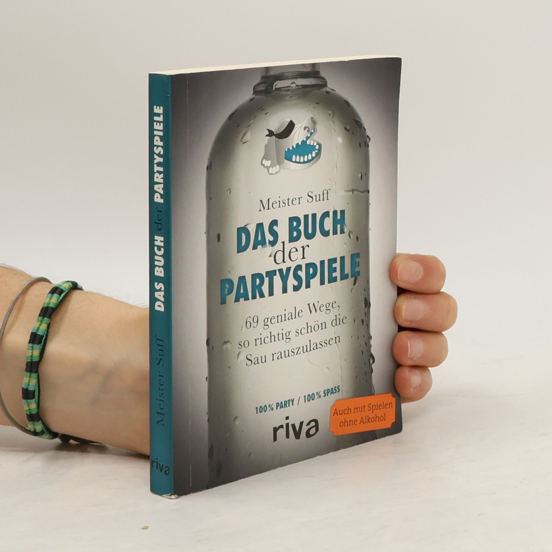 Meister Suff Das Buch der Partyspiele