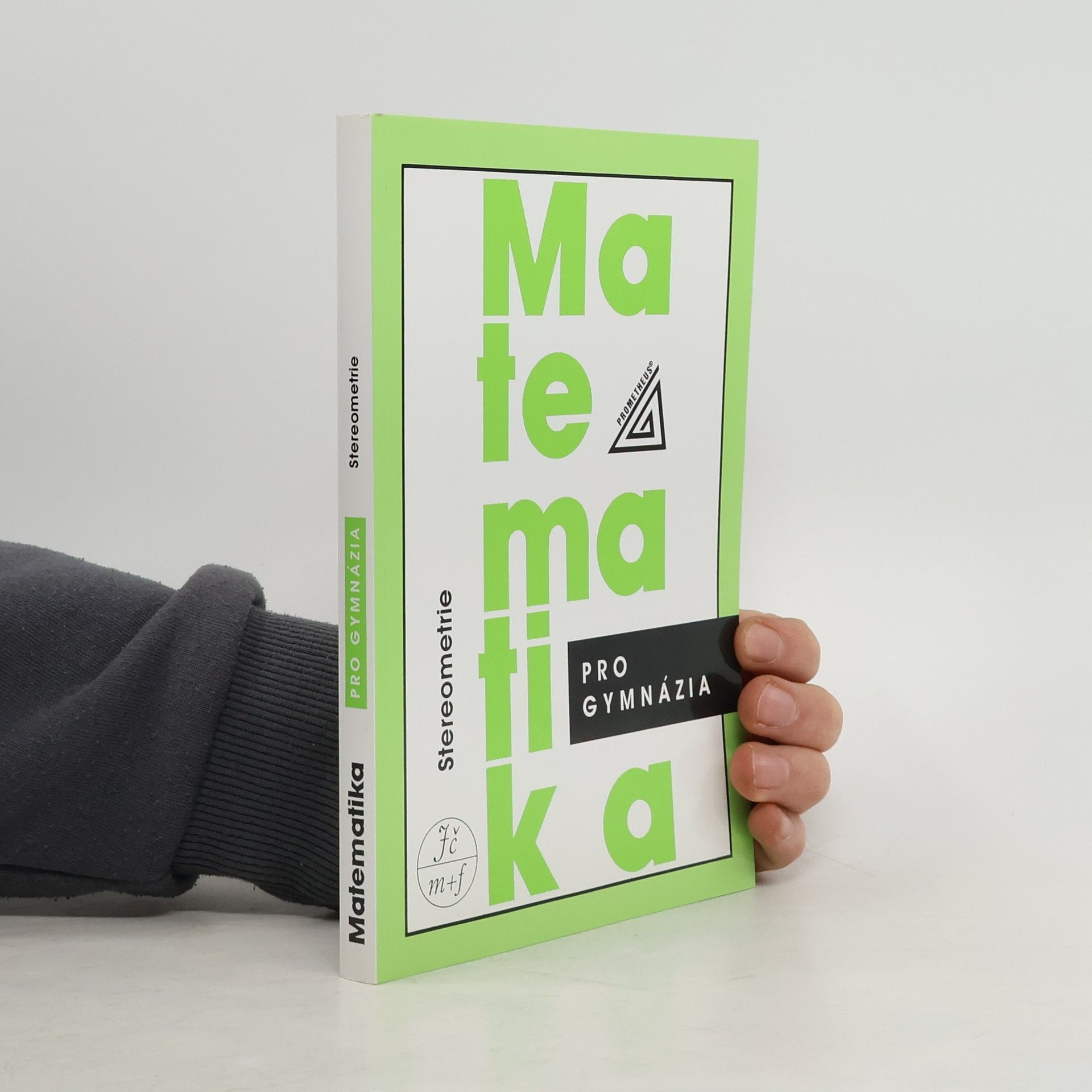 Eva Pomykalová Matematika pro gymnázia. Stereometrie