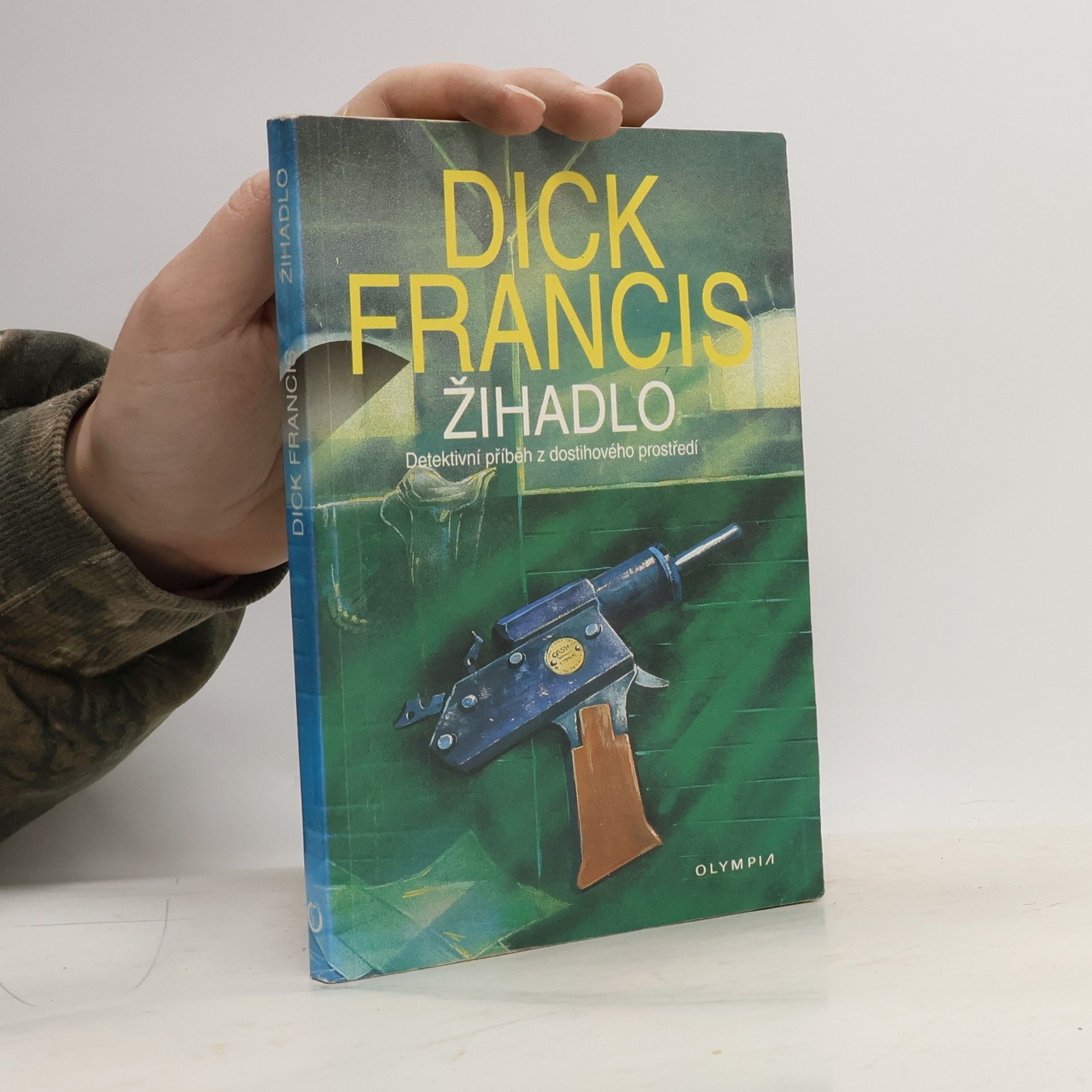 Dick Francis Žihadlo