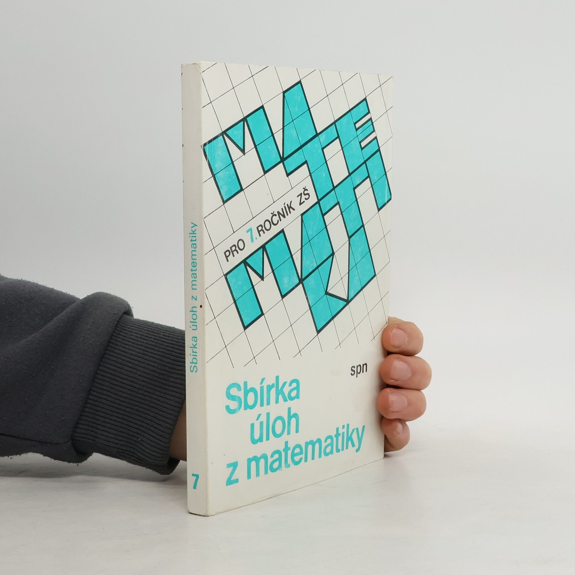 Josef Trejbal Sbírka úloh z matematiky pro 7. ročník ZŠ