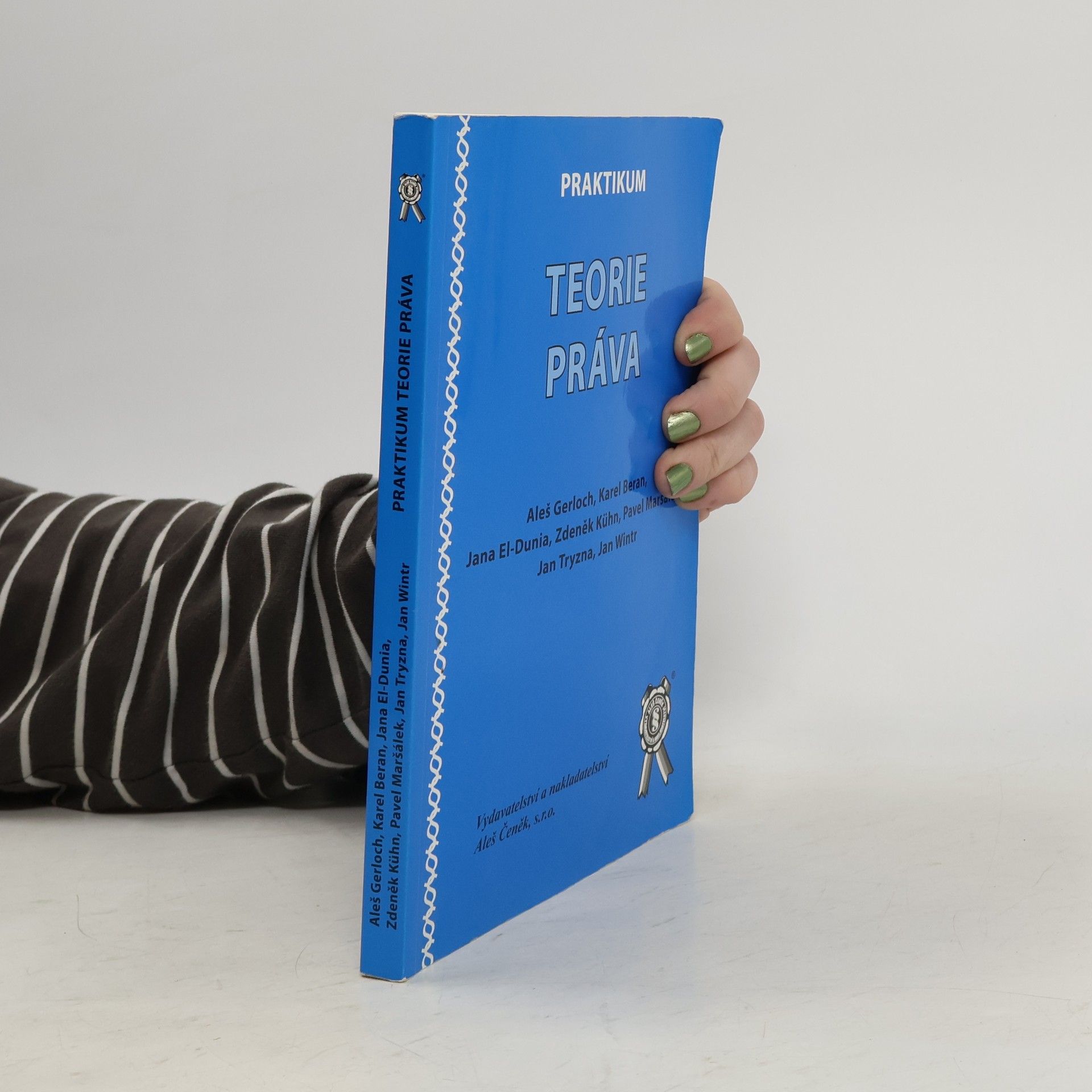 Aleš Gerloch Praktikum teorie práva