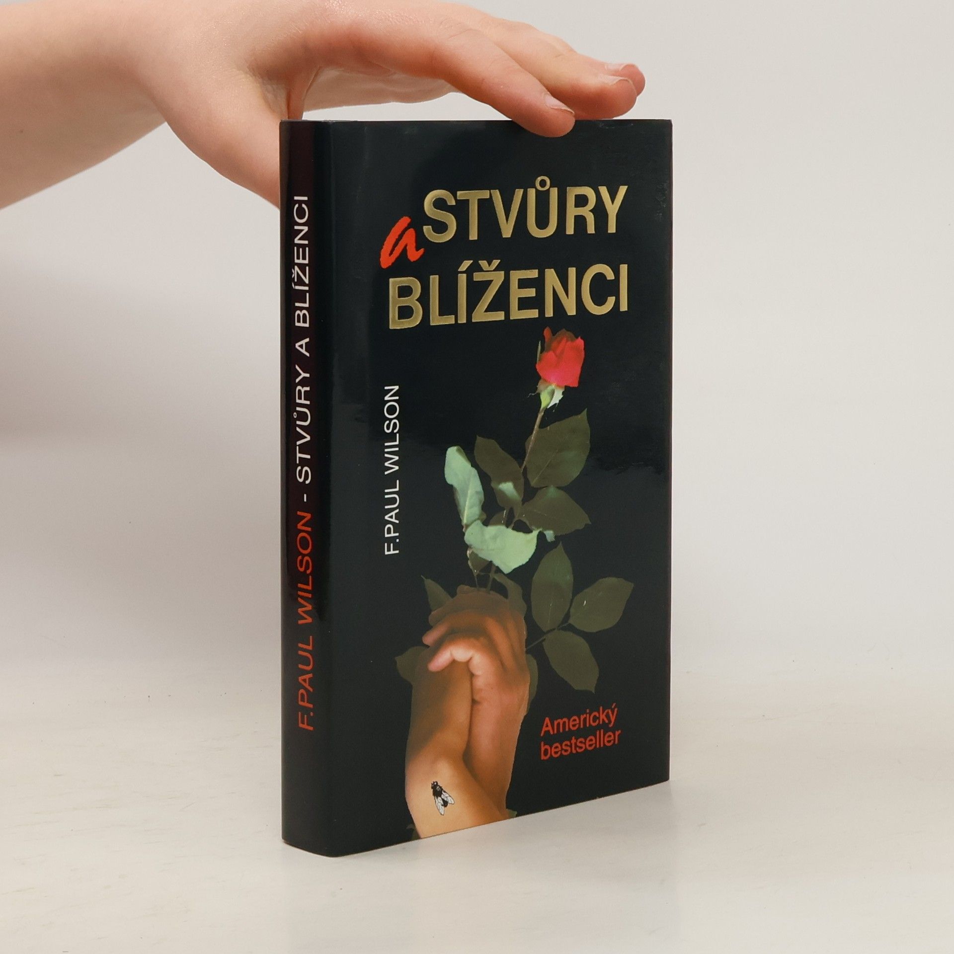 F. Paul Francis Paul Wilson Stvůry a blíženci