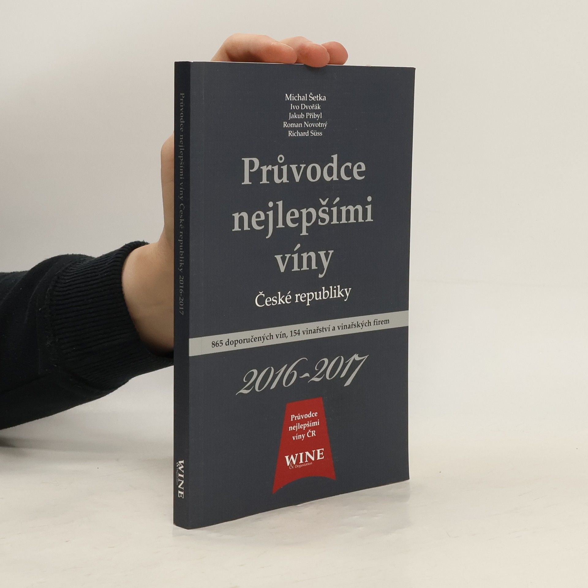Jakub Přibyl Průvodce nejlepšími víny České republiky 2016-2017