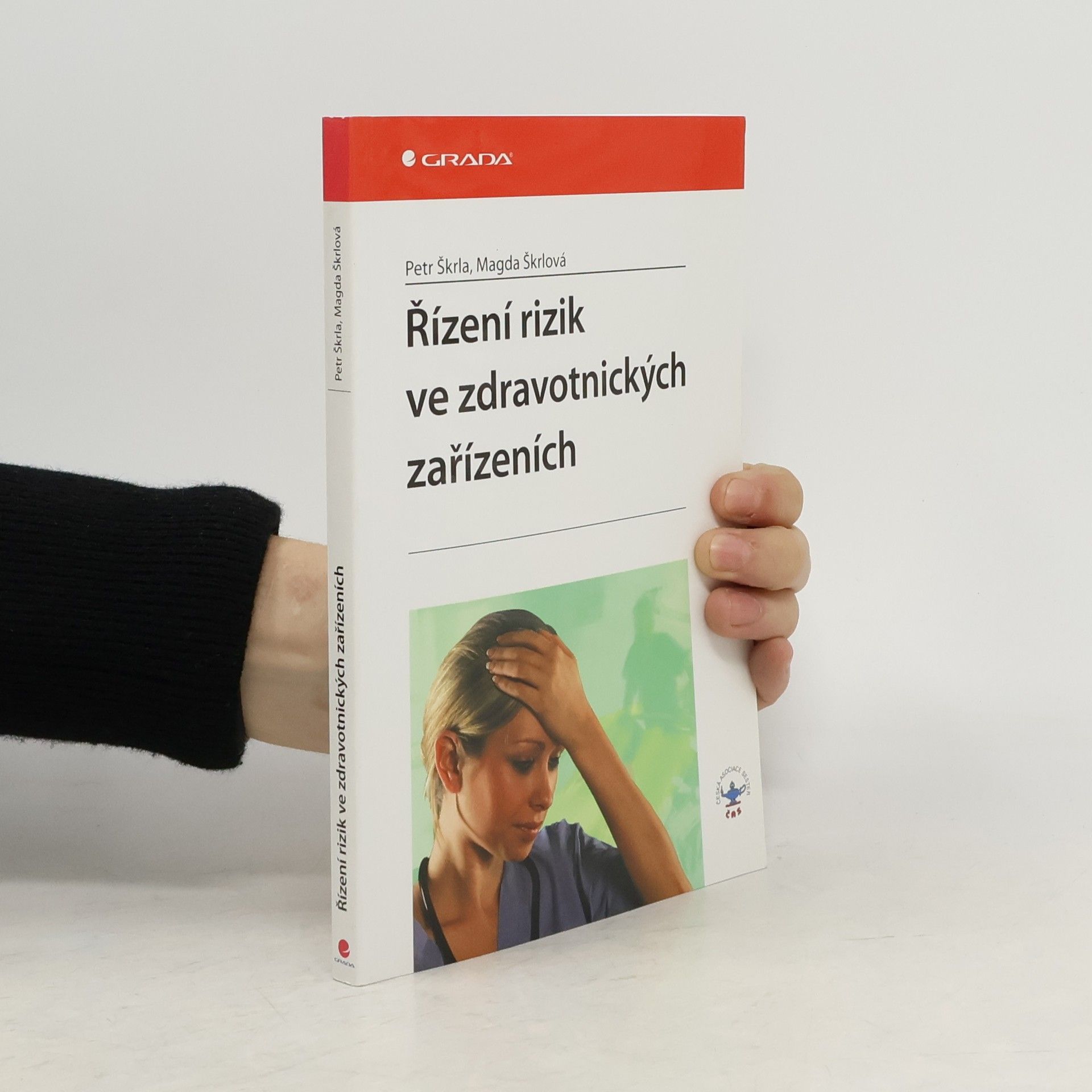 Petr Škrla Řízení rizik ve zdravotnických zařízeních