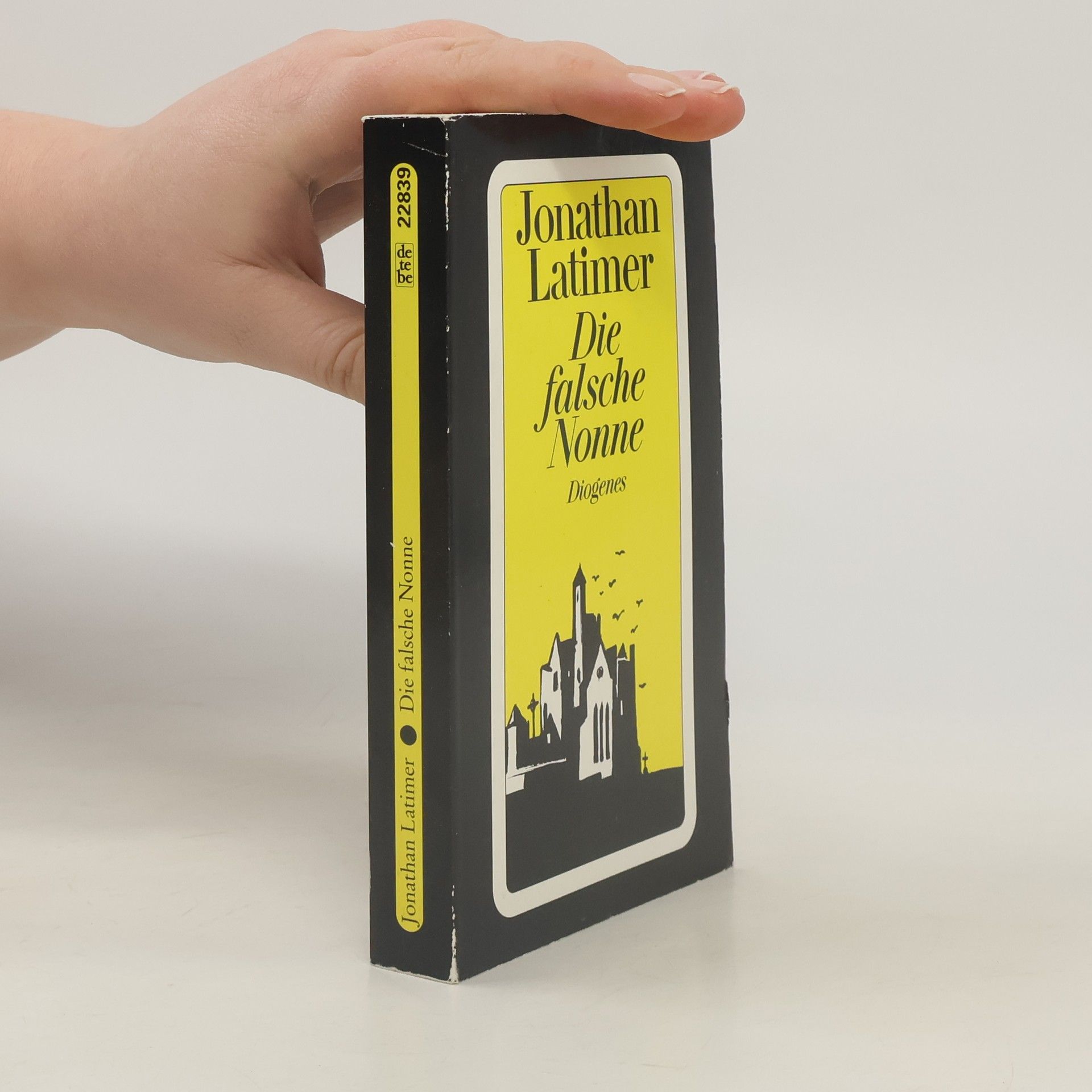 Jonathan Latimer Die falsche Nonne