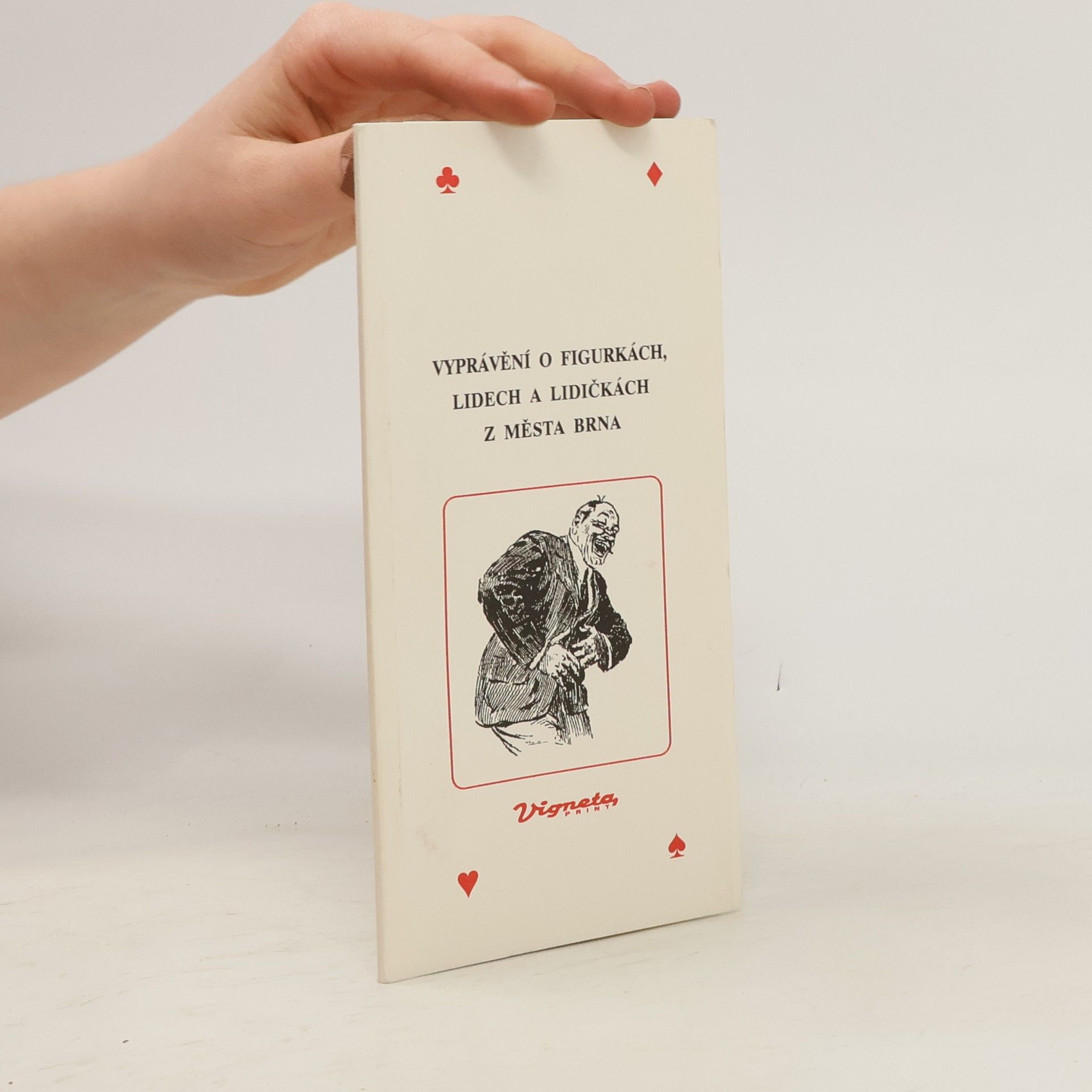 Luboš Staněk Vyprávění o figurkách, lidech a lidičkách z města Brna