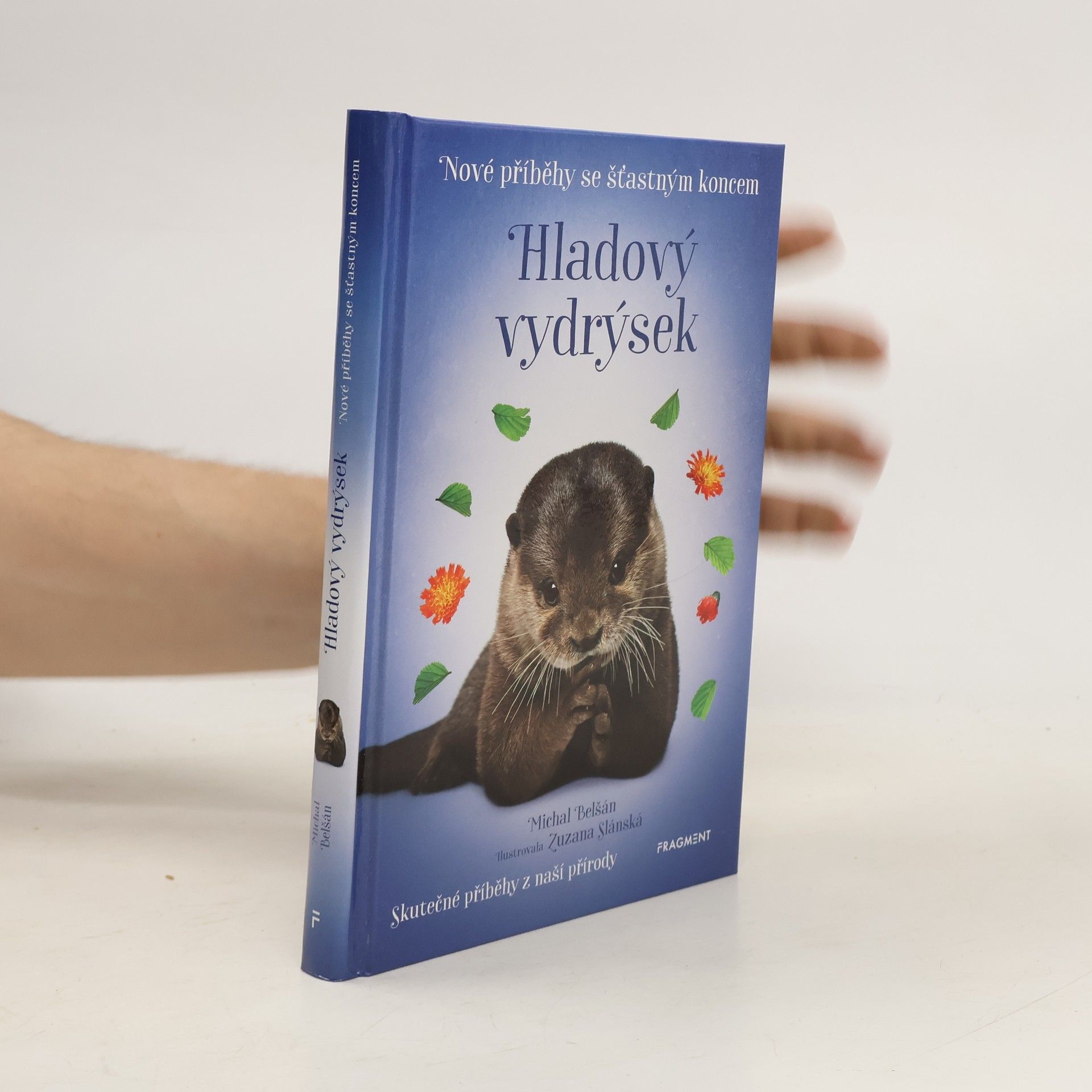 Michal Belšán Hladový vydrýsek