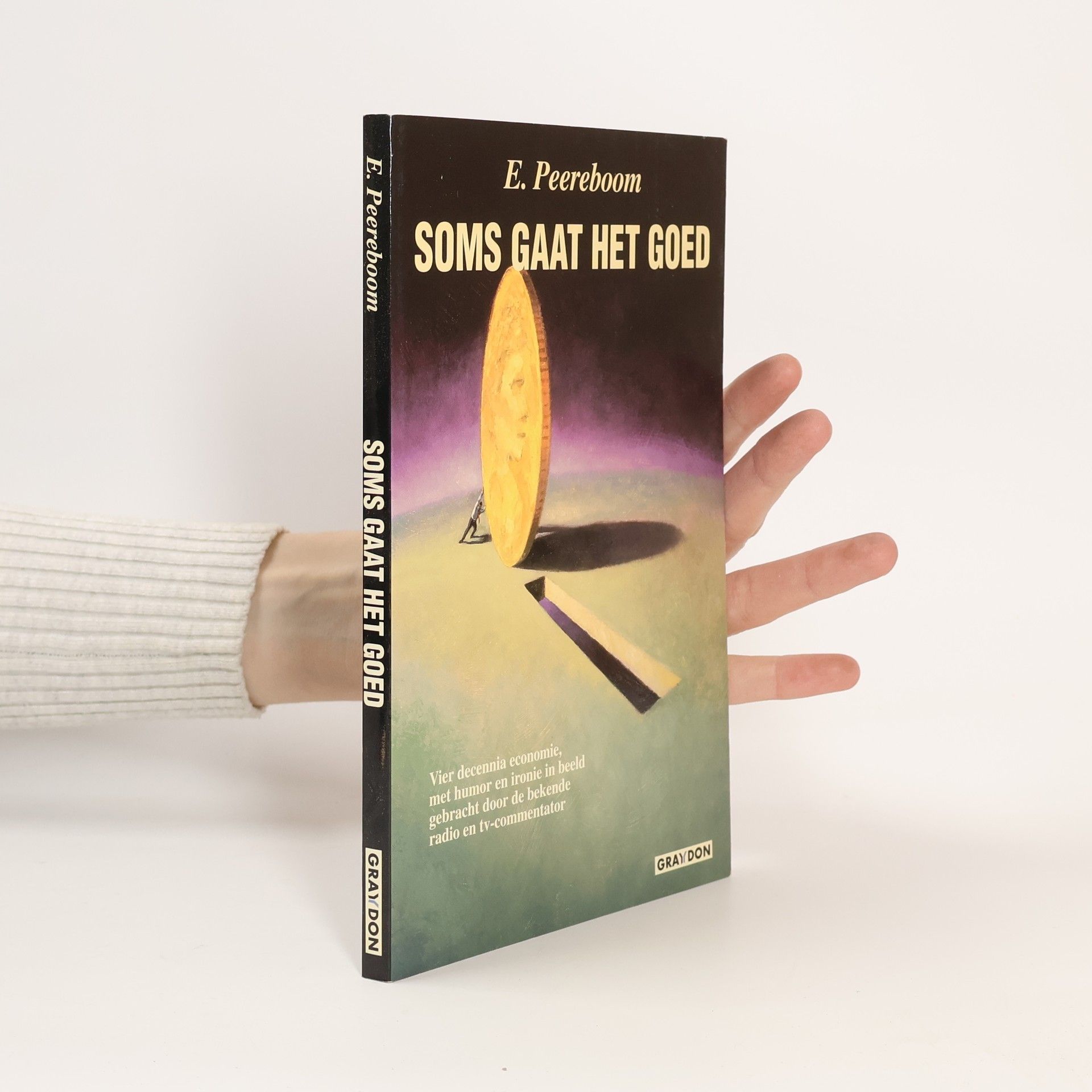E. Peereboom Soms gaat het goed