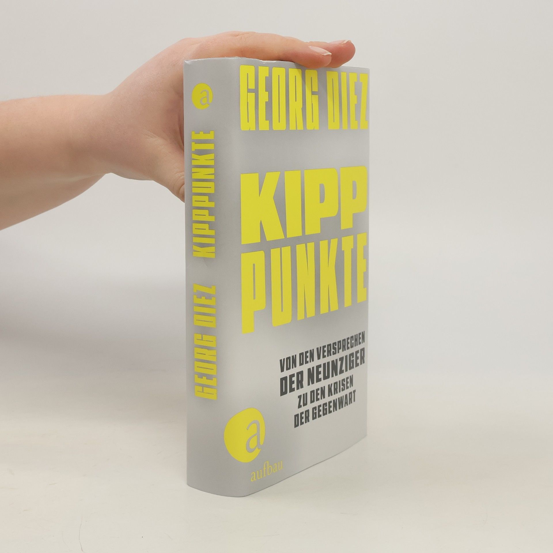 Georg Diez Kipppunkte