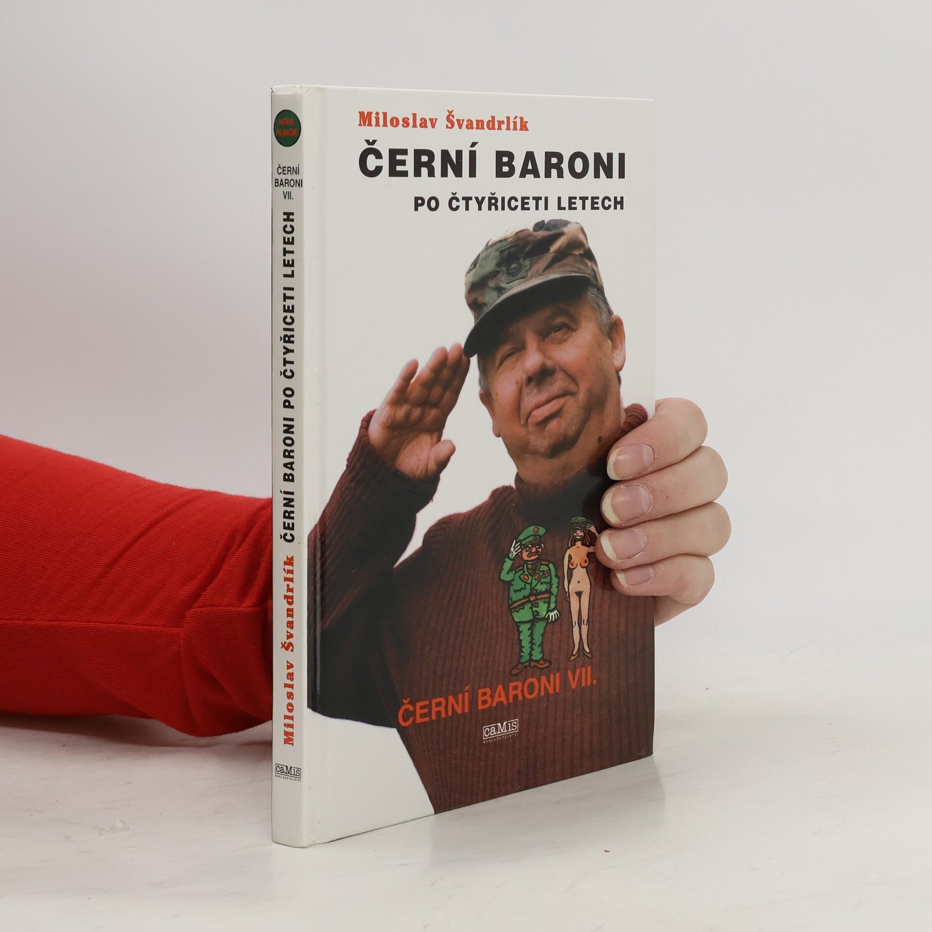 Miloslav Švandrlík Černí baroni po čtyřiceti letech