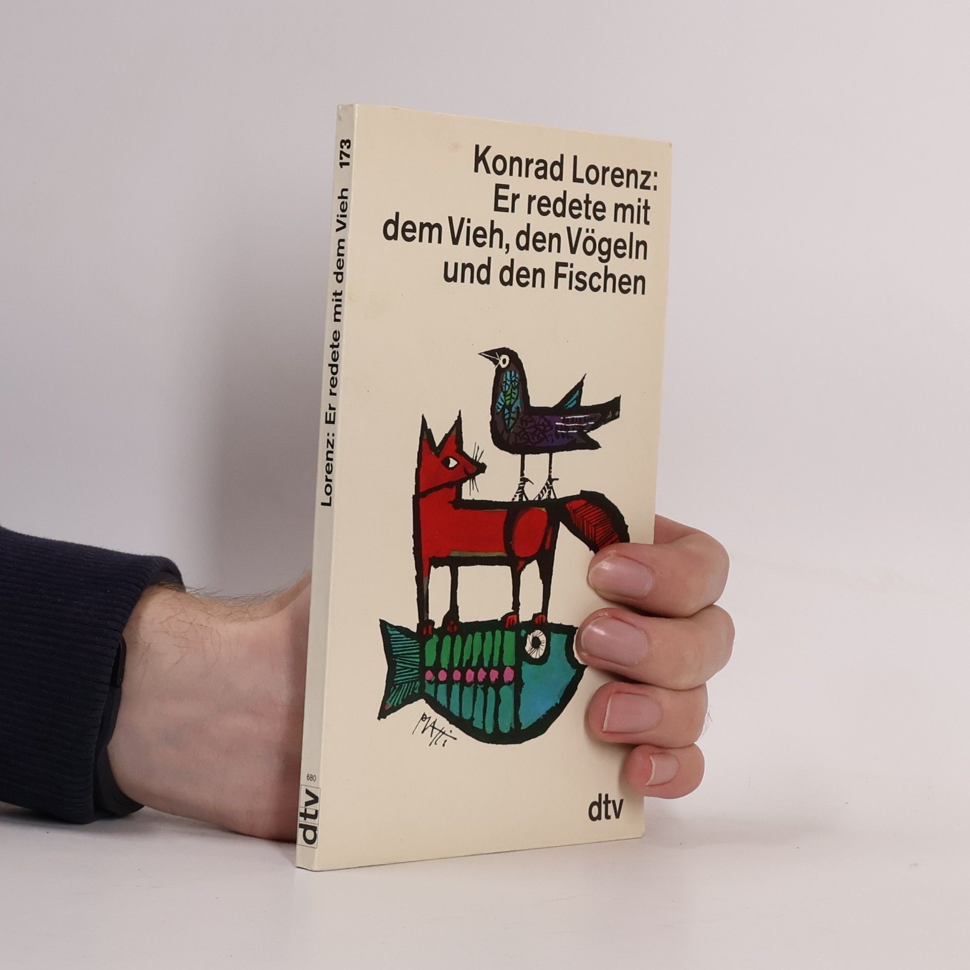 Konrad Lorenz Er redete mit dem Vieh, den Vögeln und den Fischen