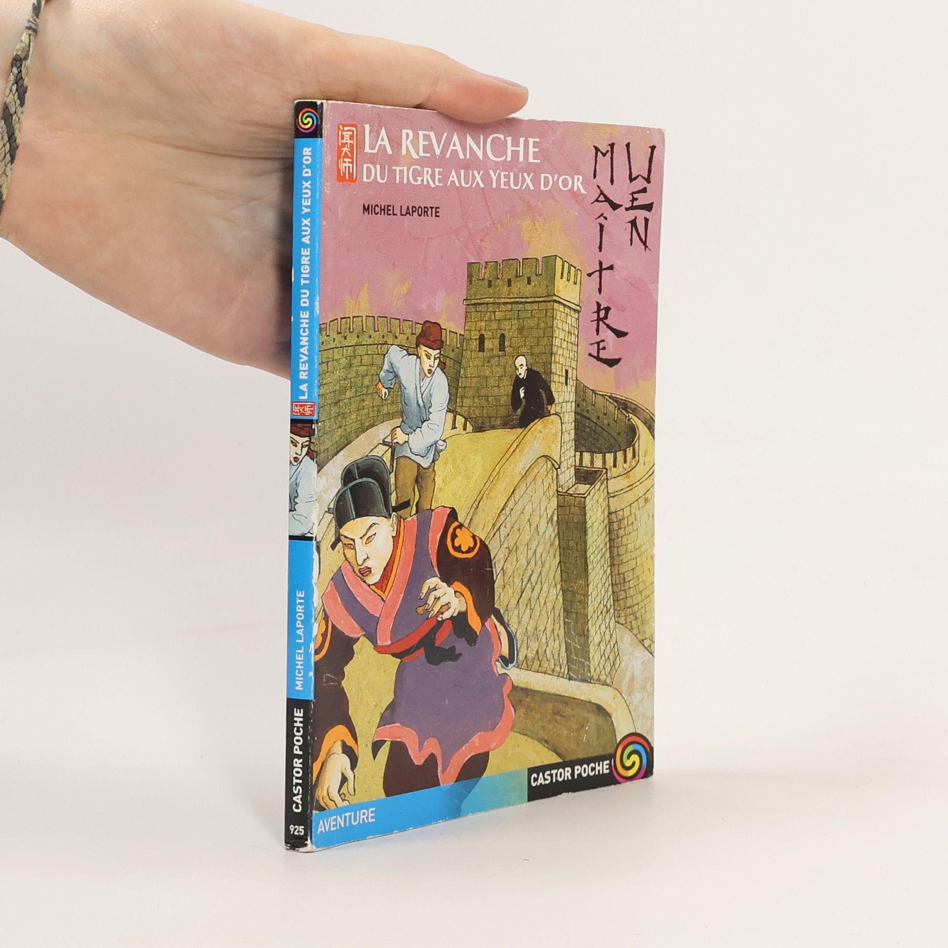 Michel Laporte Maître Wen - la revanche du tigre aux yeux d'or