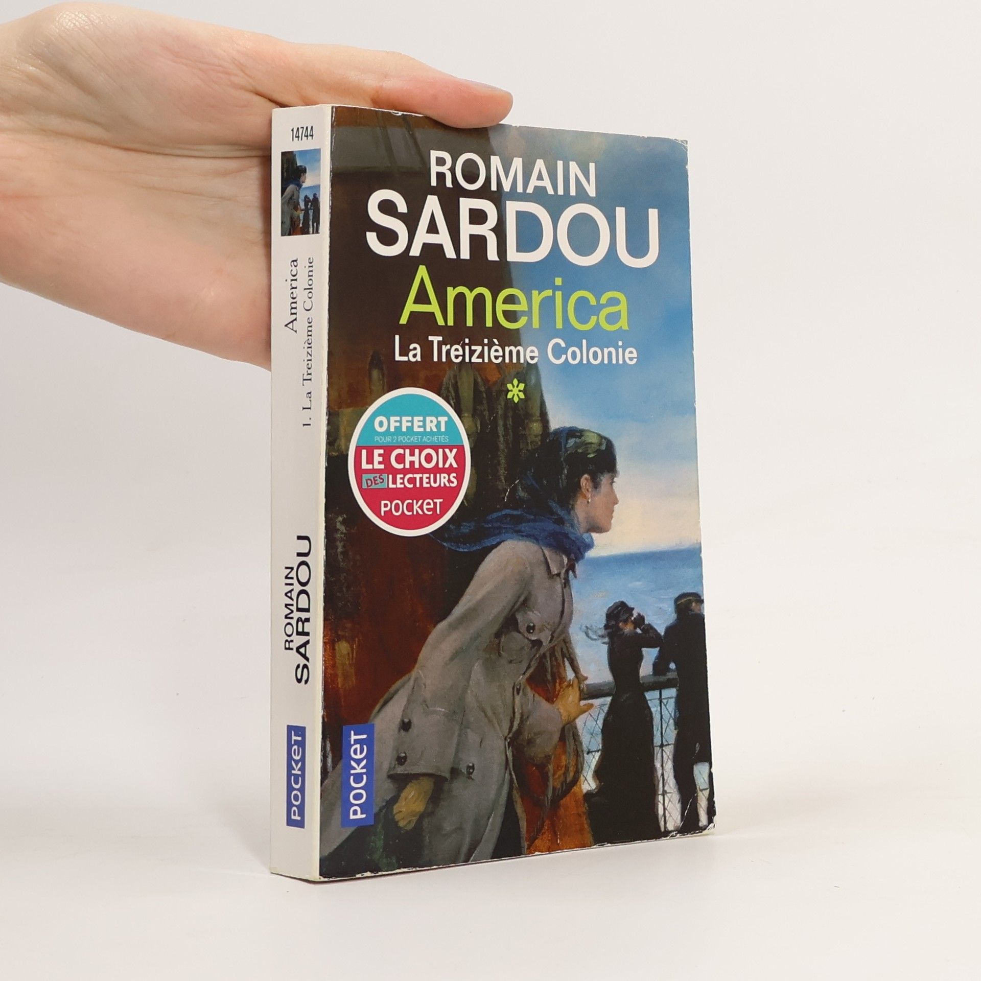Roman Sardou America. La Treizieme Colonie