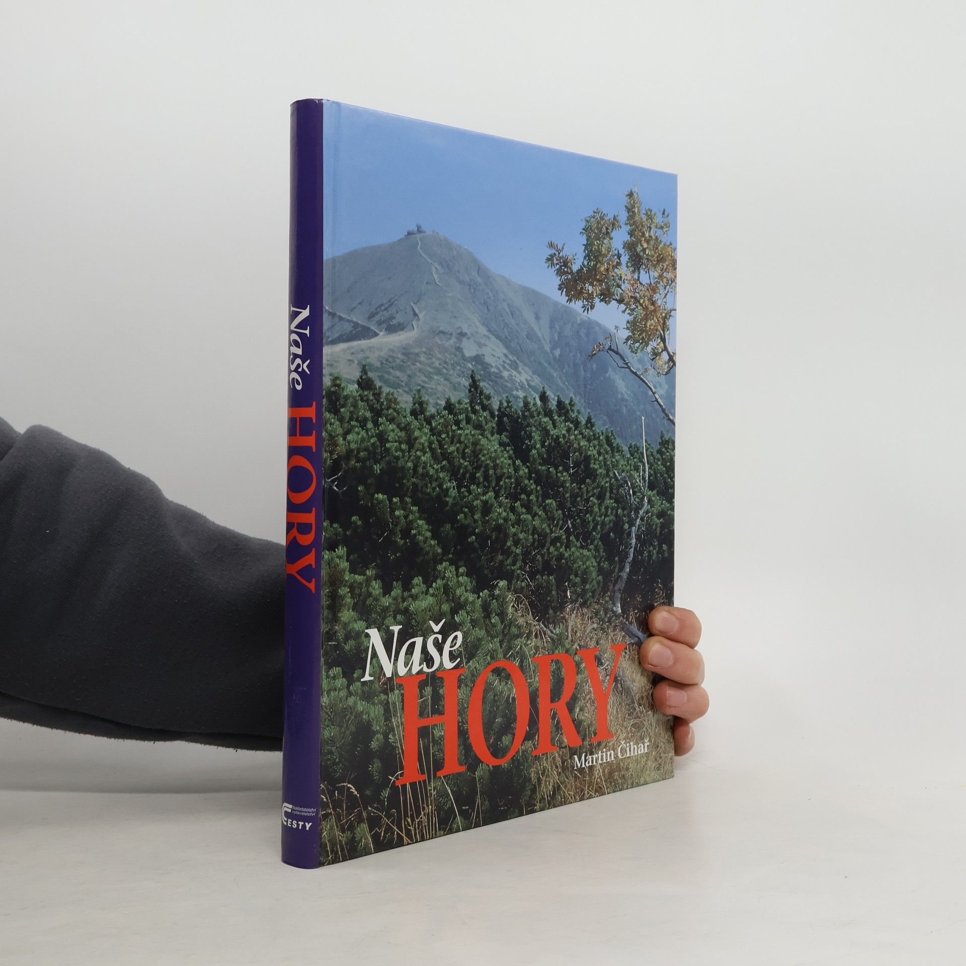 Martin Čihař Naše hory