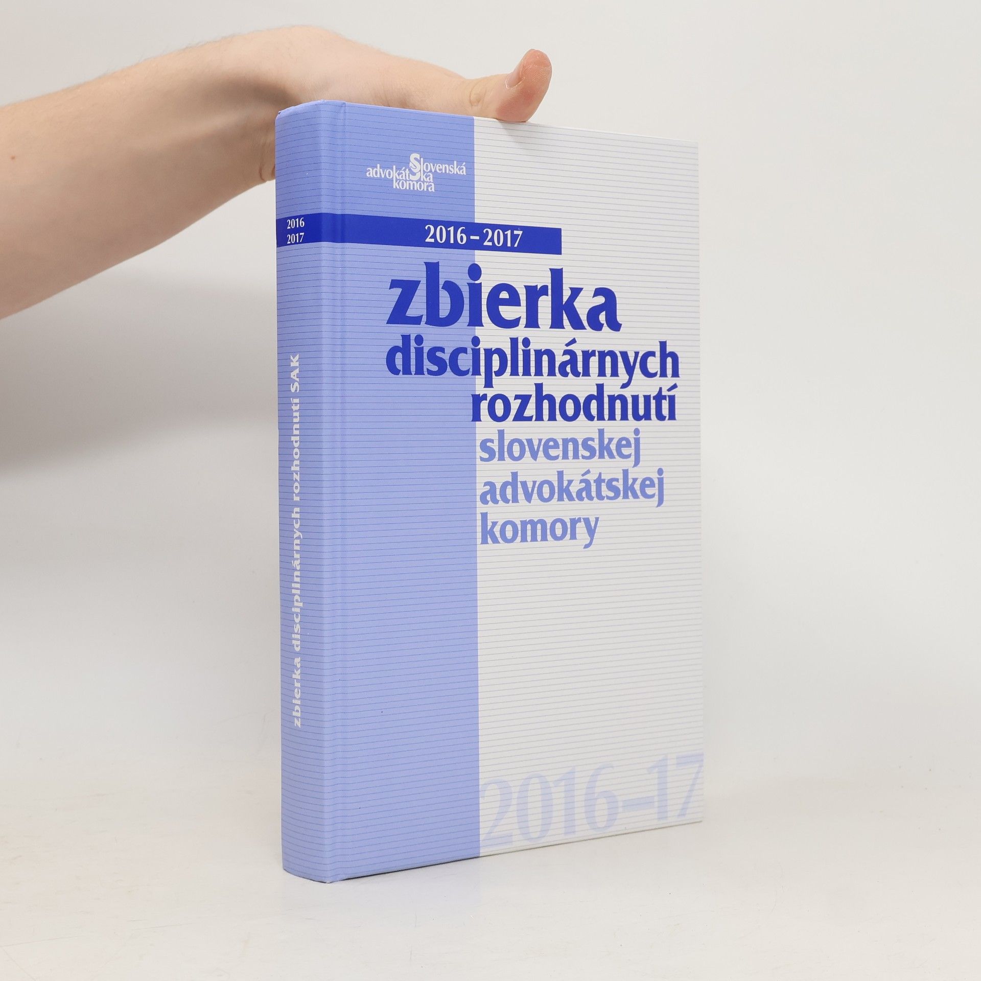 Autorenkollektiv Zbierka disciplinárnych rozhodnutí slovenskej advokátskej komory