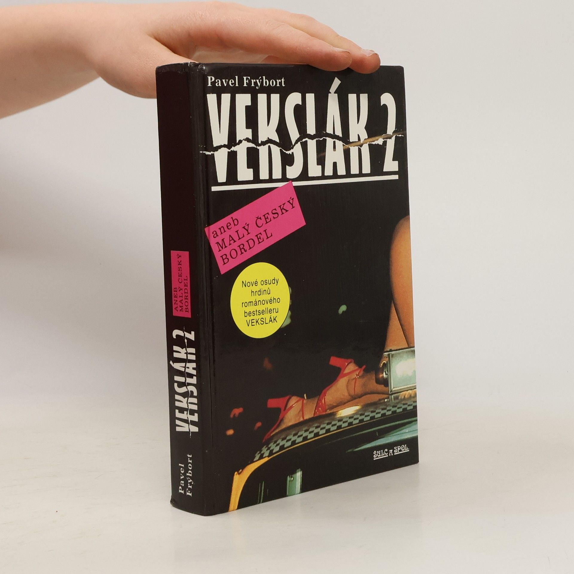 Pavel Frýbort Vekslák 2 aneb Malý český bordel